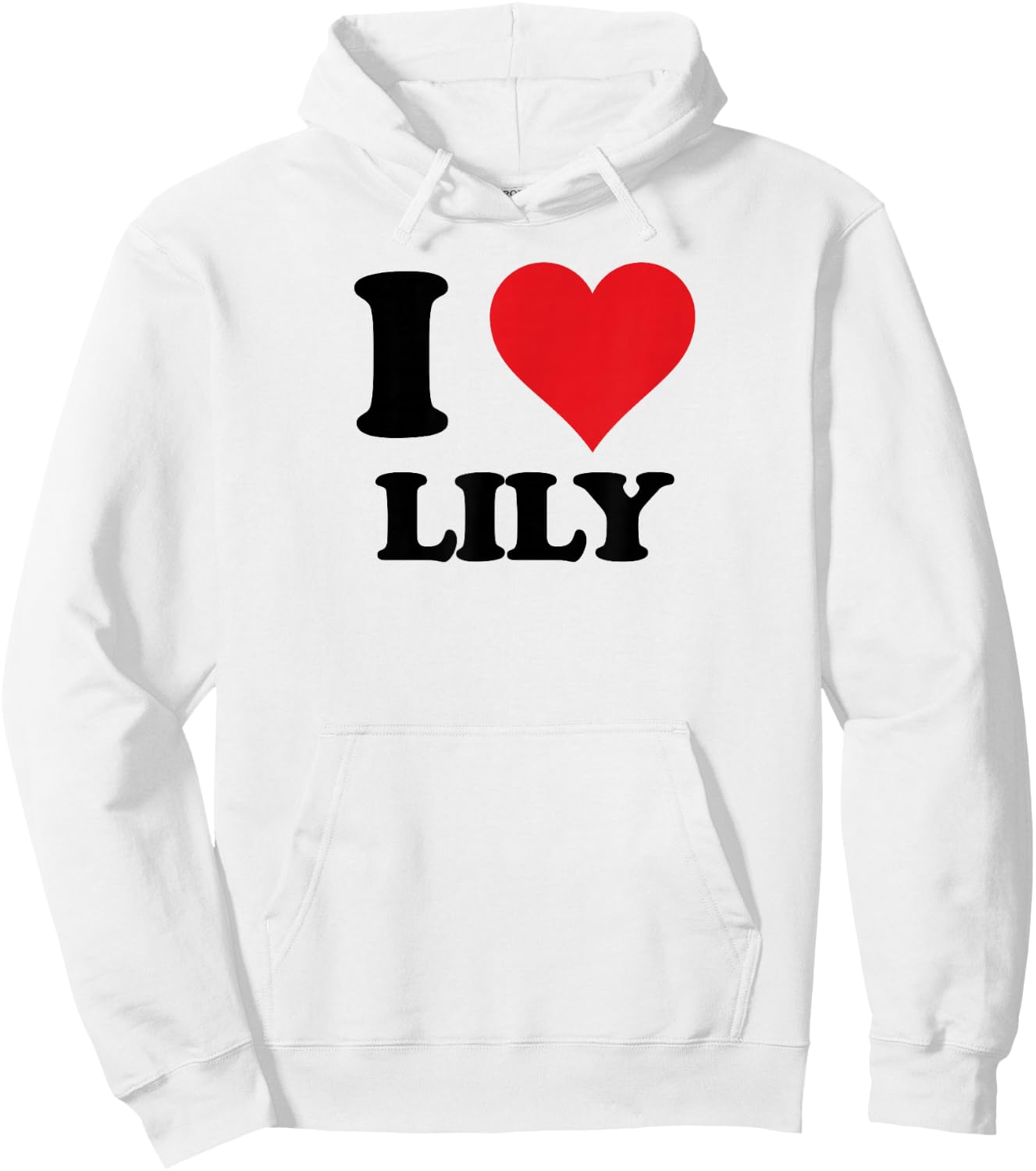 I Heart Lily First Name I Love Personalised Stuff Hoodie - Hoodie | White