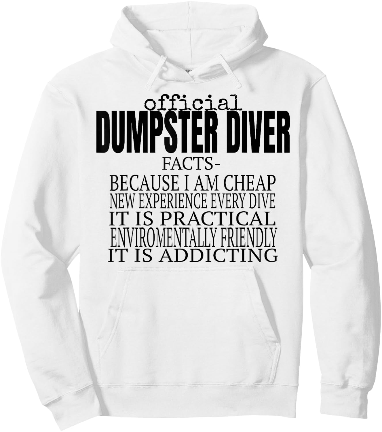 Official Dumpster Diver Funny Hoodie - Hoodie | White