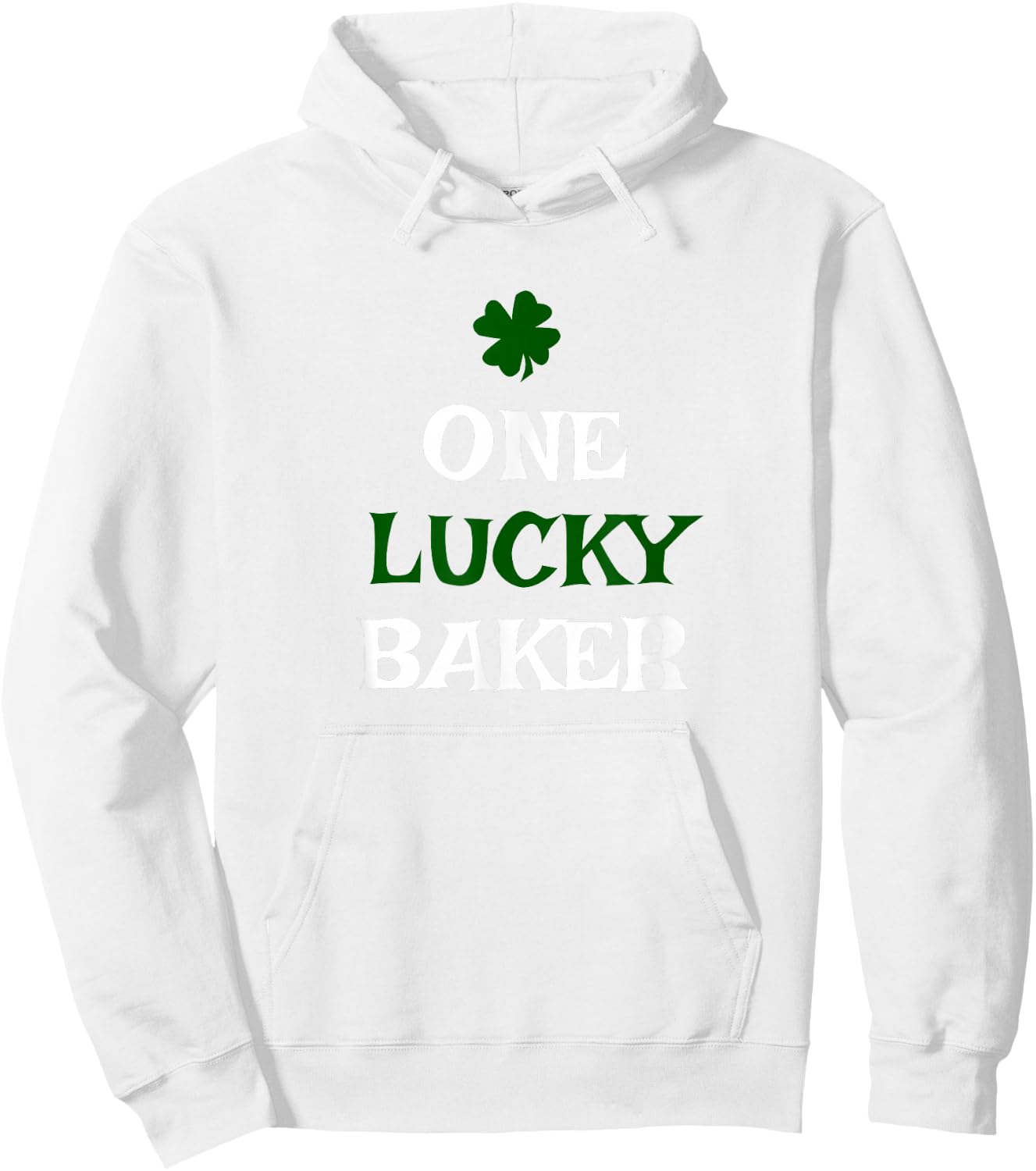 One Lucky Baker St. Patrick's Day Funny Irish Baking Hoodie - Hoodie | White