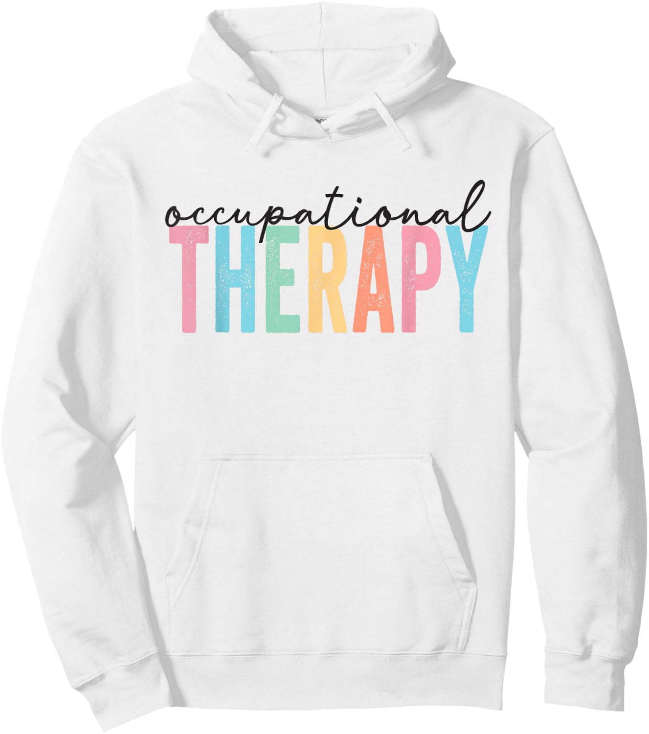 Occupational Therapy -OT Therapist OT Month design idea Hoodie - Hoodie | White
