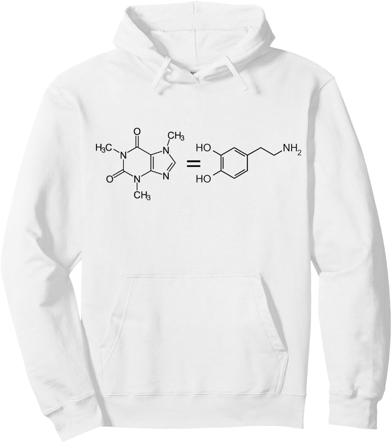 Caffeine Equals Happiness - Molecule Dopamine Science Shirt Hoodie - Hoodie | White