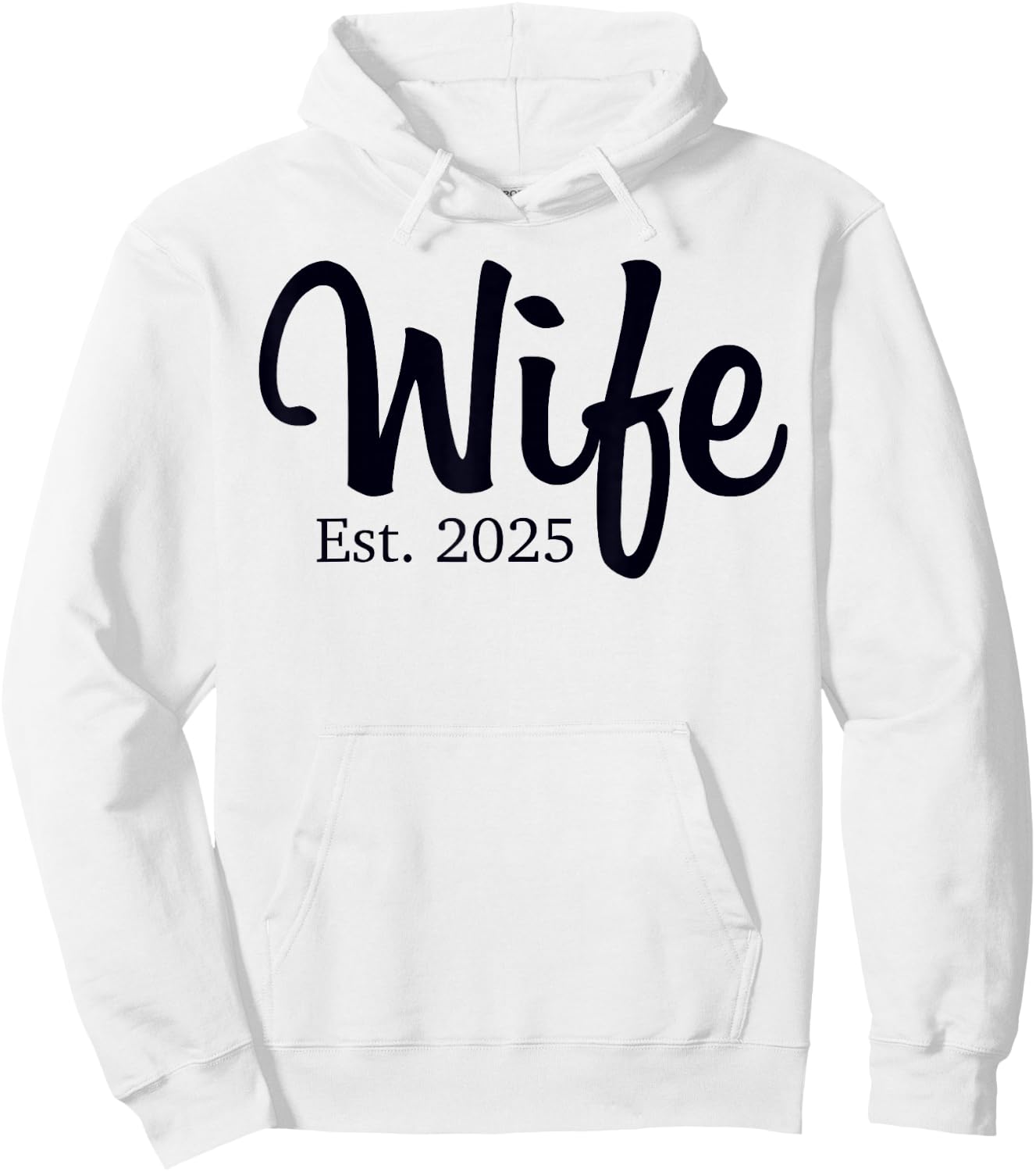 Wife Est 2025 Just Married Honeymoon Wedding Couples Hoodie - Hoodie | White