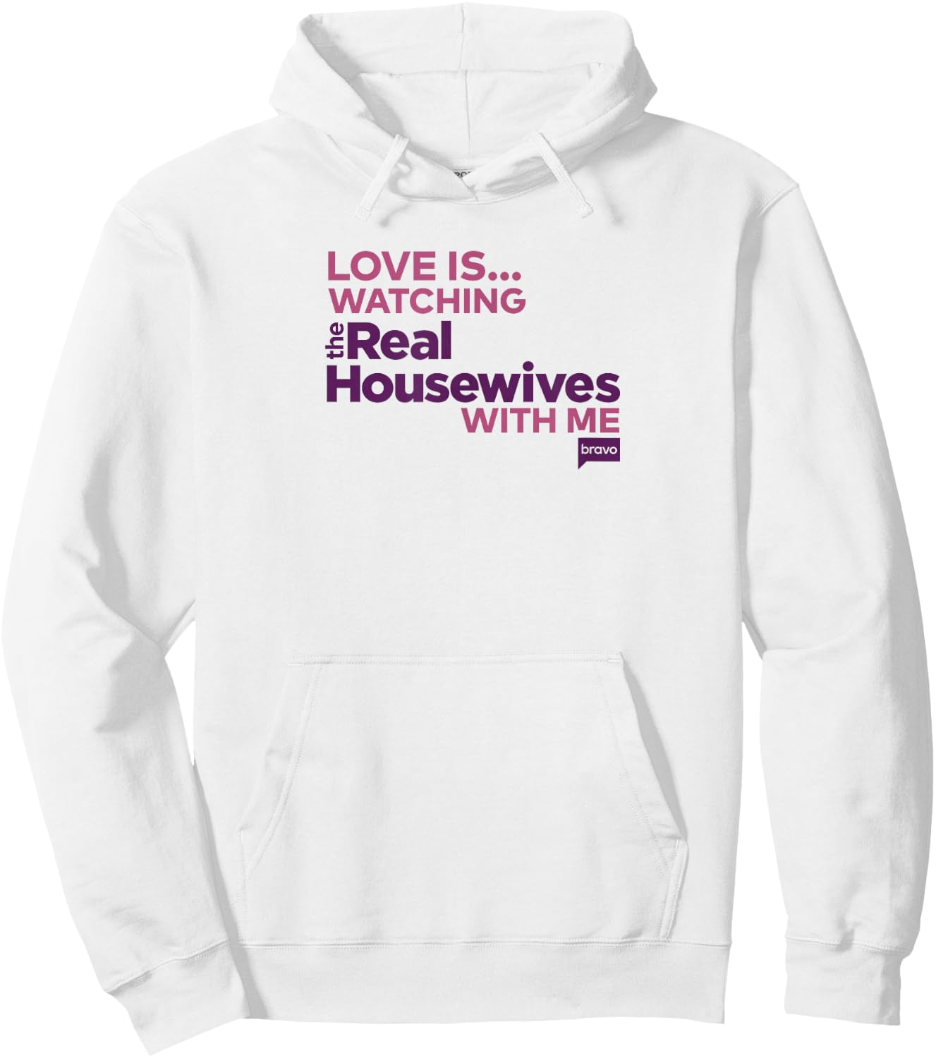 Bravo Love is... Watching Real Housewives with Me Hoodie - Hoodie | White