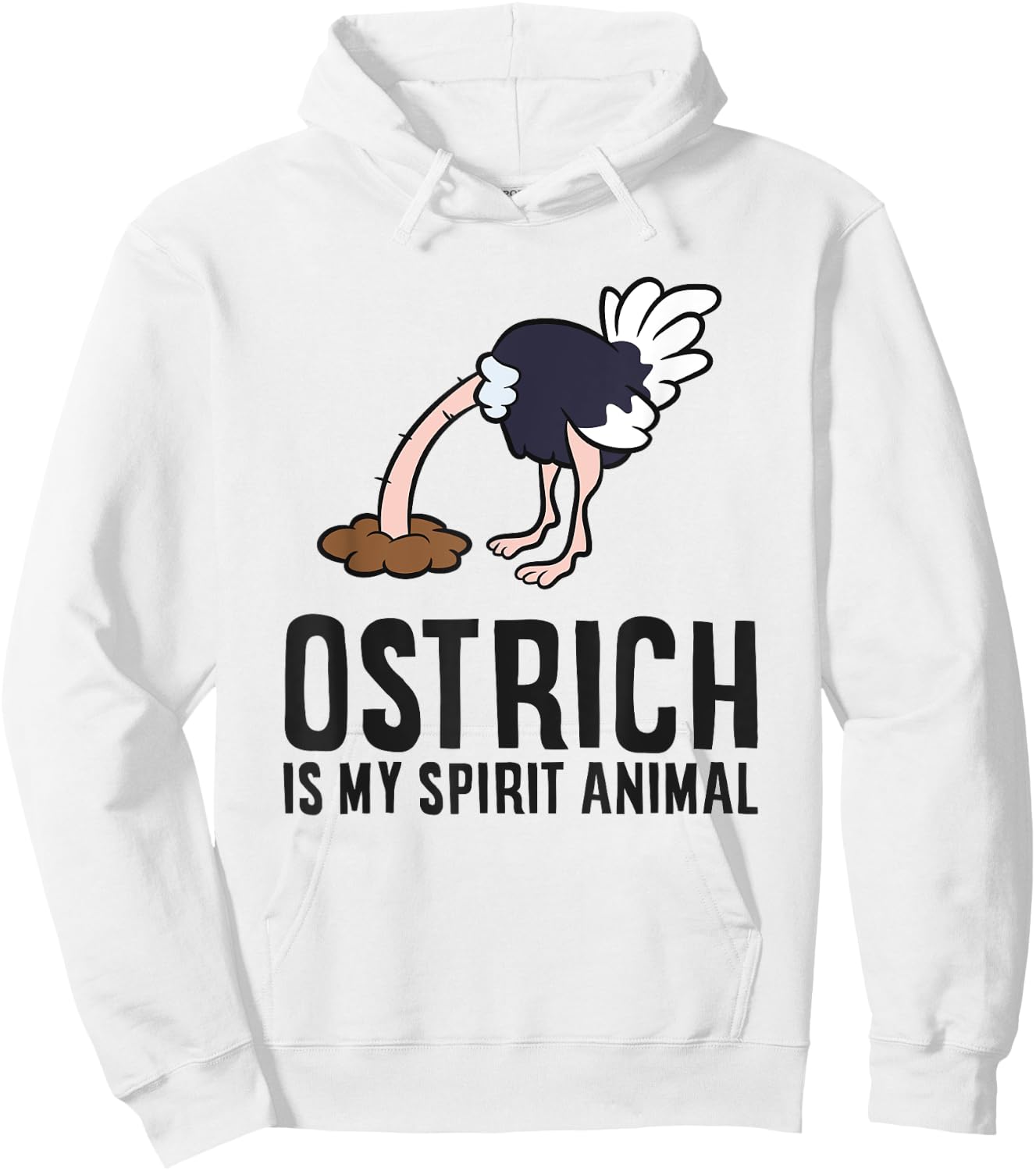 Ostrich Is My Spirit Animal Love Ostriches Hoodie - Hoodie | White