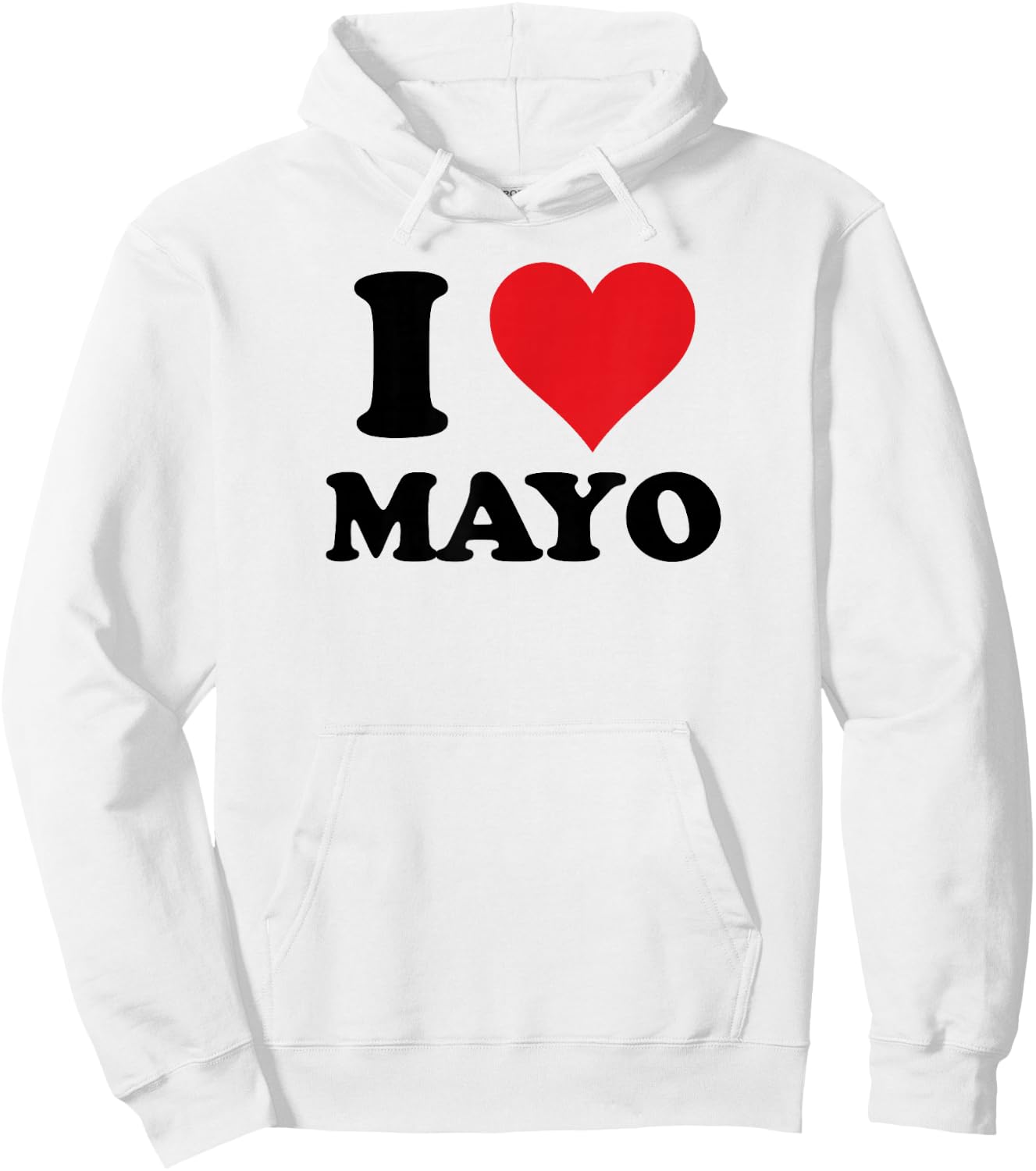 I Heart Mayo First Name I Love Personalized Stuff Hoodie - Hoodie | White