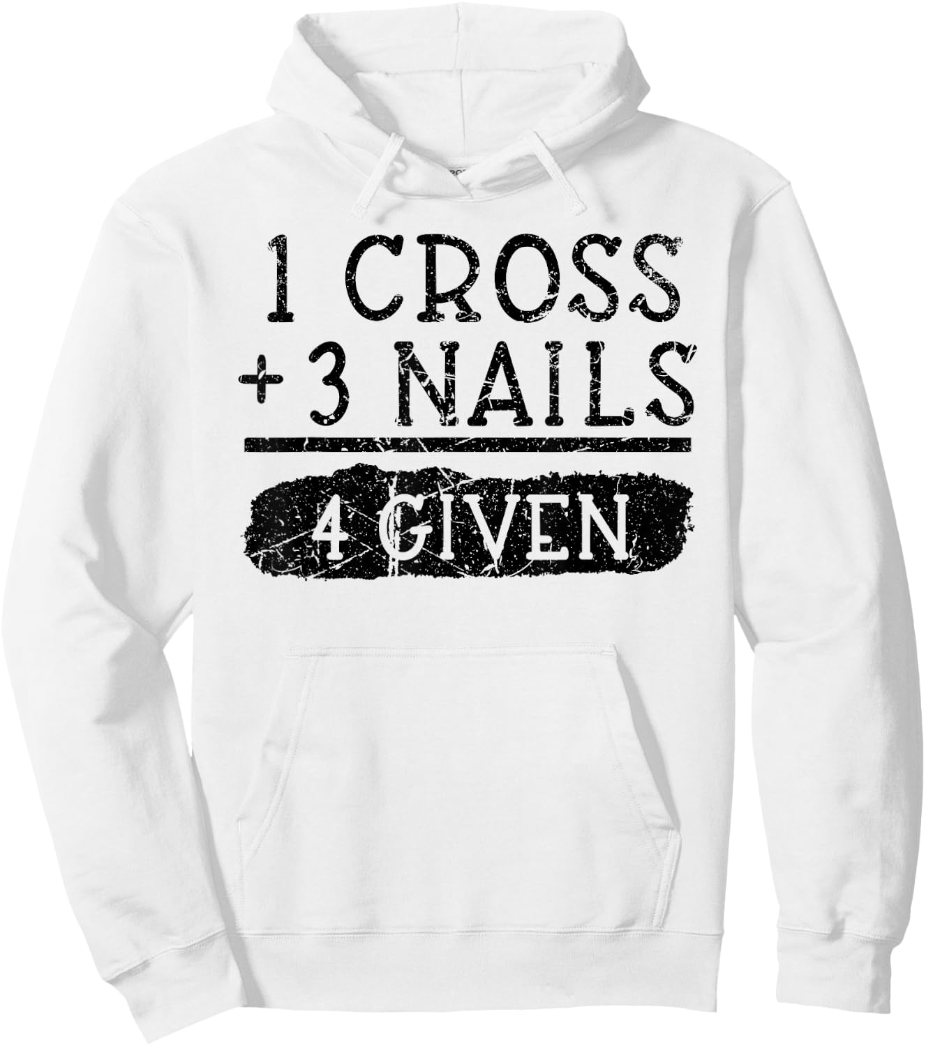 1 Cross 3 Nails 4 Given Christian Vintage Easter Hoodie - Hoodie | White
