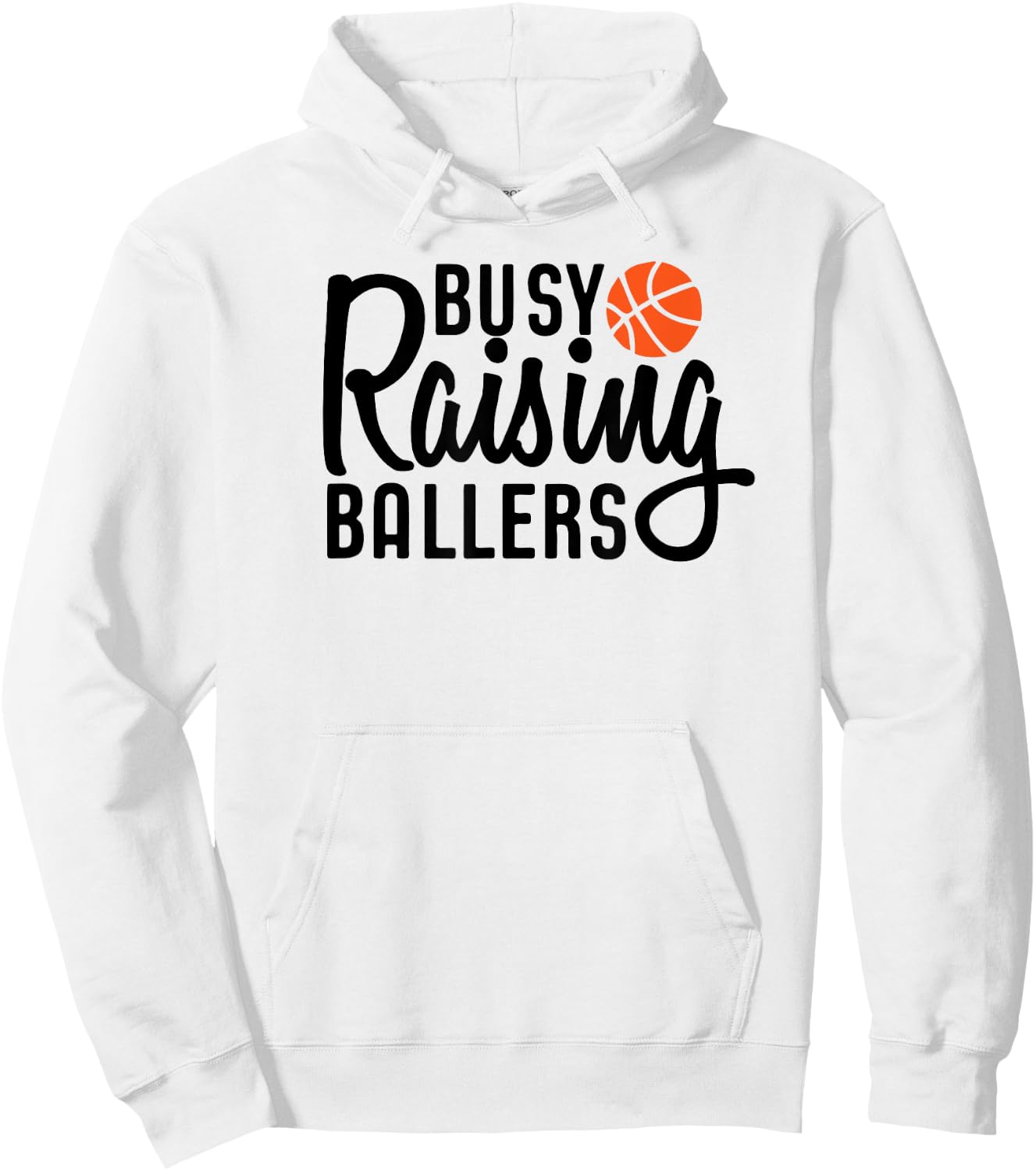 Busy Raising Ballers Basketball Hoodie - Hoodie | White