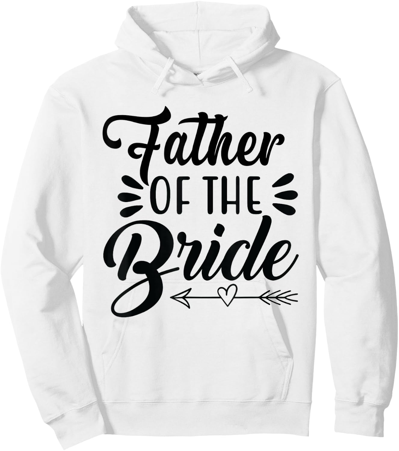 Father Of The Bride Wedding Party Family Bridal Shower Groom Hoodie - Hoodie | White