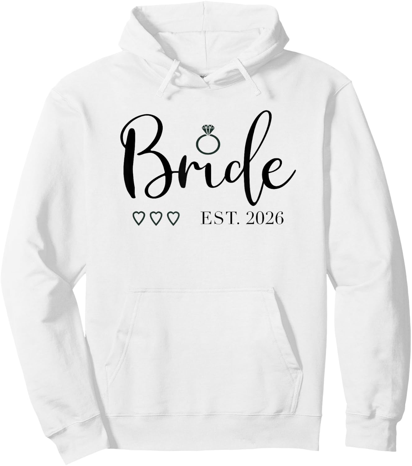 Bride Est. 2026 Bride to Be Fiancé Engagement Hoodie - Hoodie | White