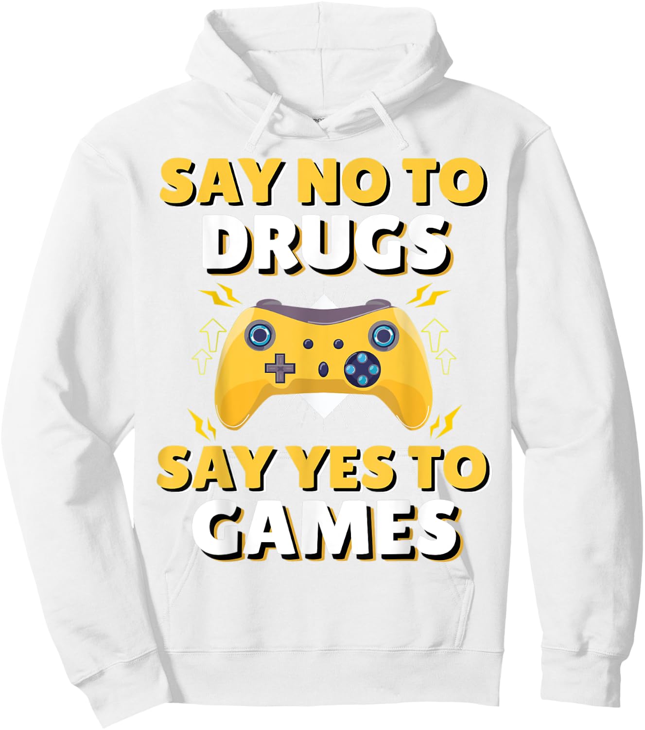 Say No To Say Yes To Video Games Red Ribbon Week Gaming Hoodie - Hoodie | White