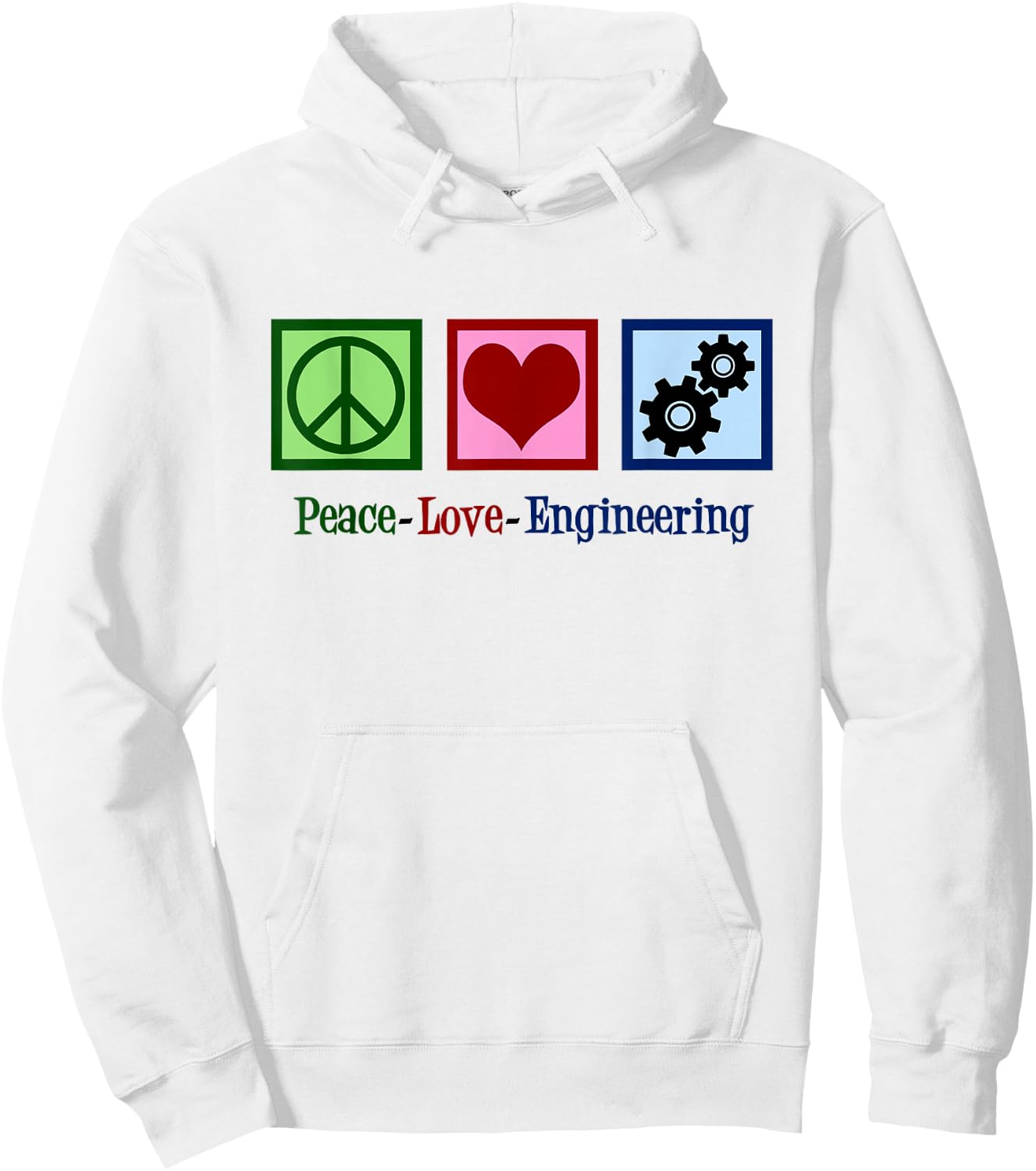 Peace Love Engineering Cute Mechanical Engineer Hoodie - Hoodie | White