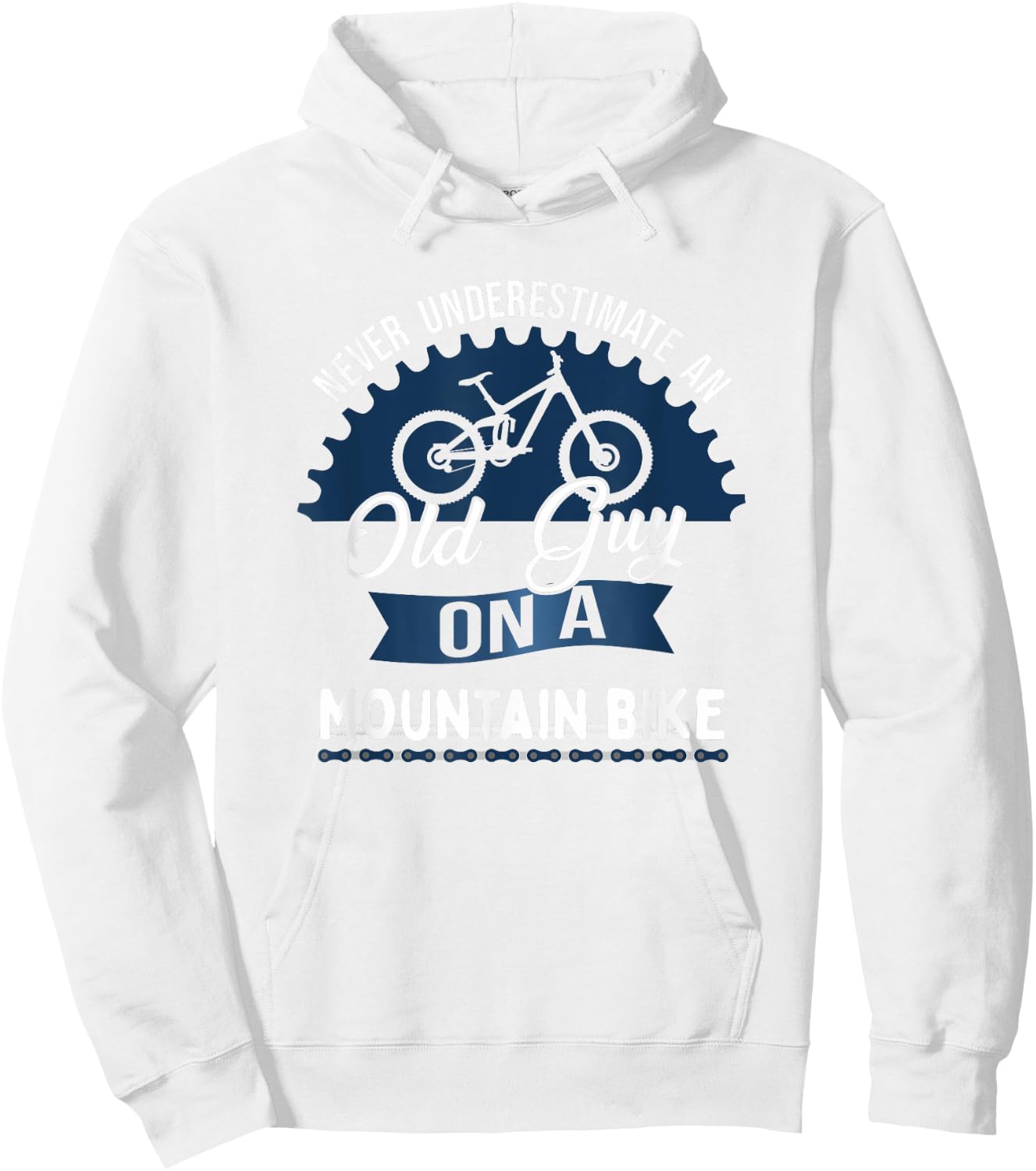 Never Underestimate An Old Guy On A Mountain Bike Hoodie - Hoodie | White