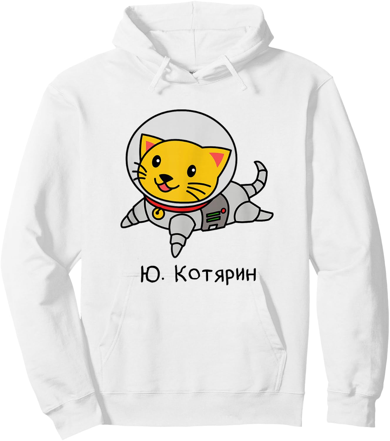 Cute And Funny Russian Space Cat Yuri Gagarin Catarin Shirt Hoodie - Hoodie | White