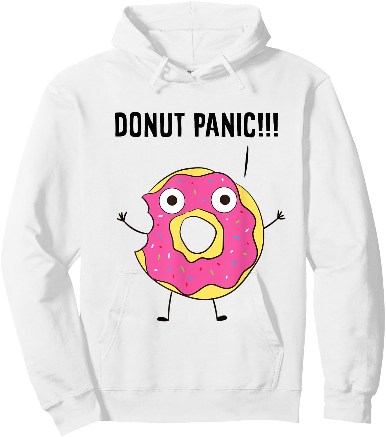 Donut No Panic Donut Panic Sweets Donut Panic Donuts Hoodie - Hoodie | White