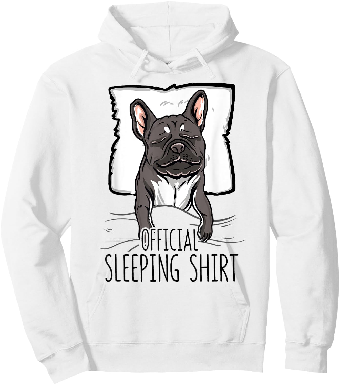official sleeping Shirt cute french bulldog dog nightgown Men Women Girls Kids Hoodie - Hoodie | White