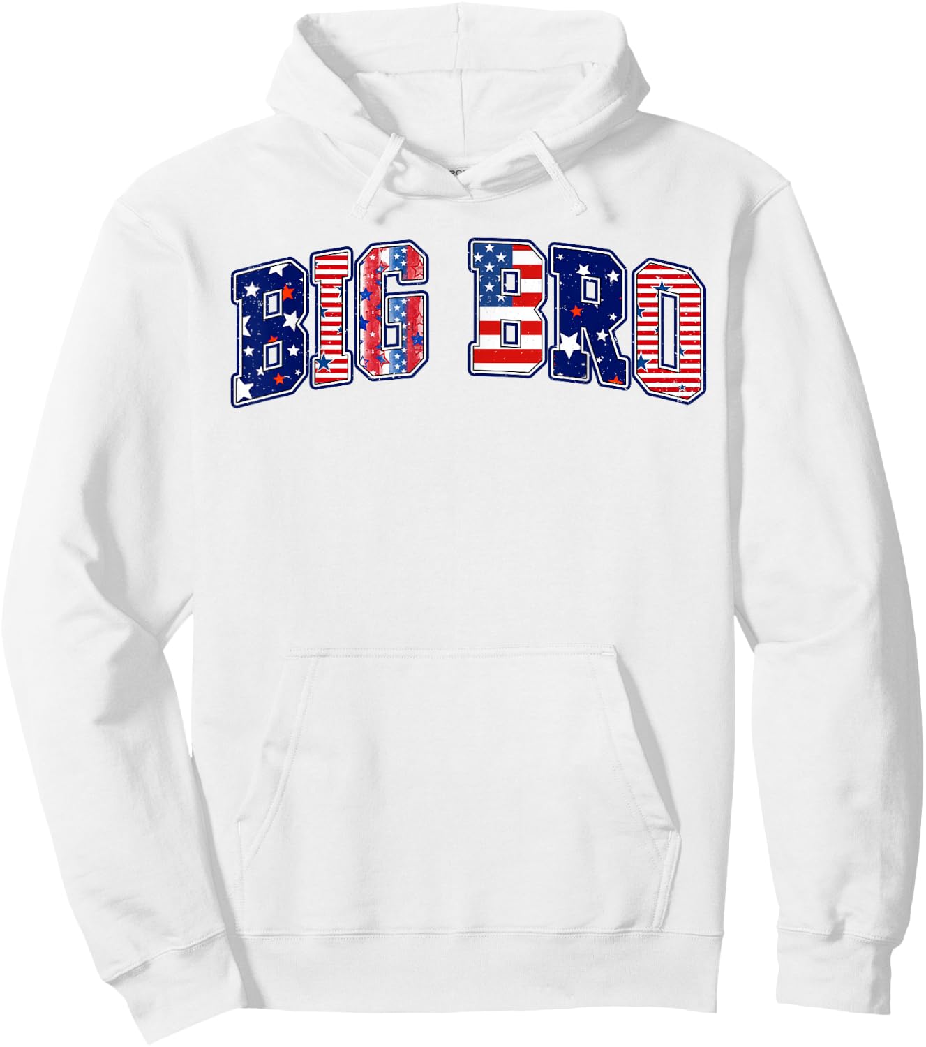 Patriotic Big Bro 4th of July American Flag Independence Day Hoodie - Hoodie | White