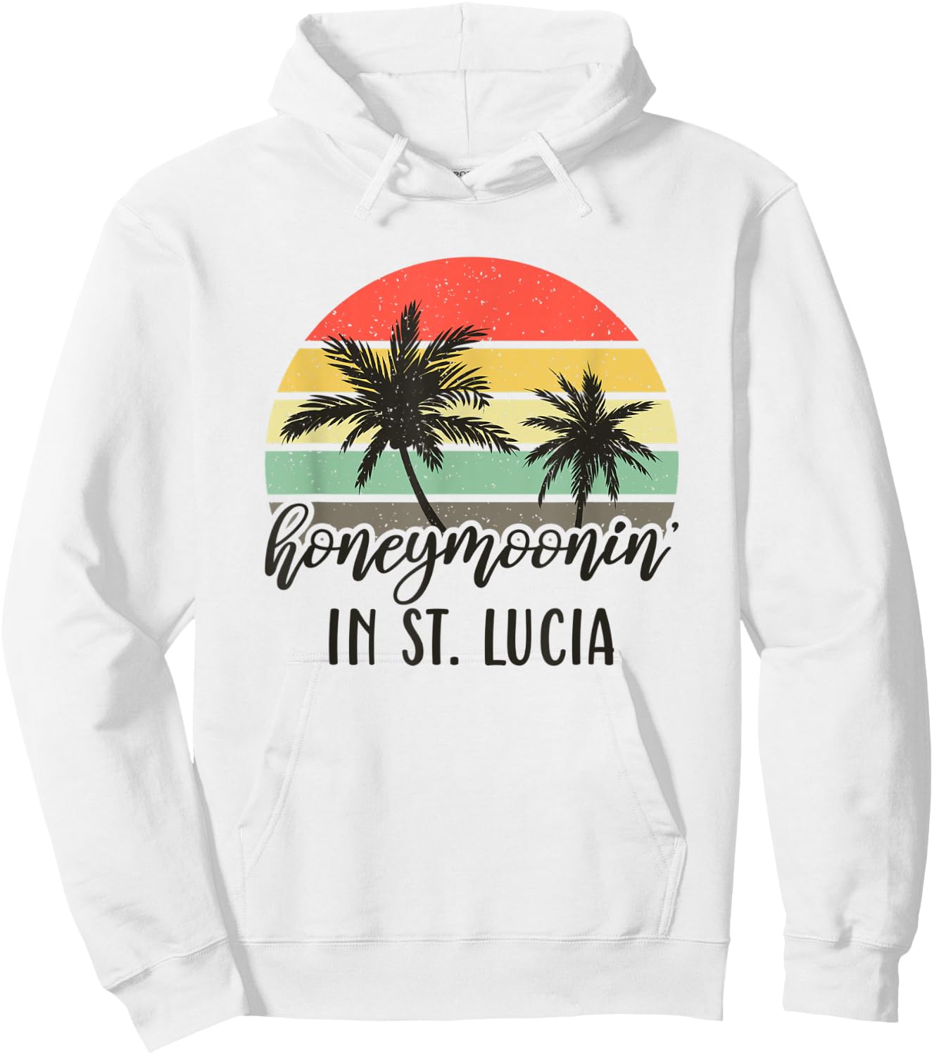 Honeymoonin' In St Lucia Matching Couples Vacation Hoodie - Hoodie | White