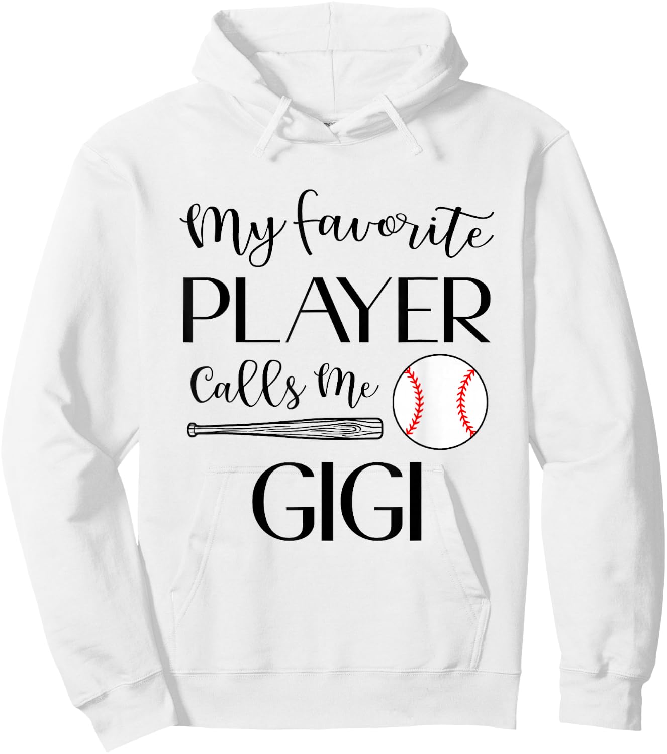 Baseball My Favorite Player Calls Me Gigi Grandma Hoodie - Hoodie | White