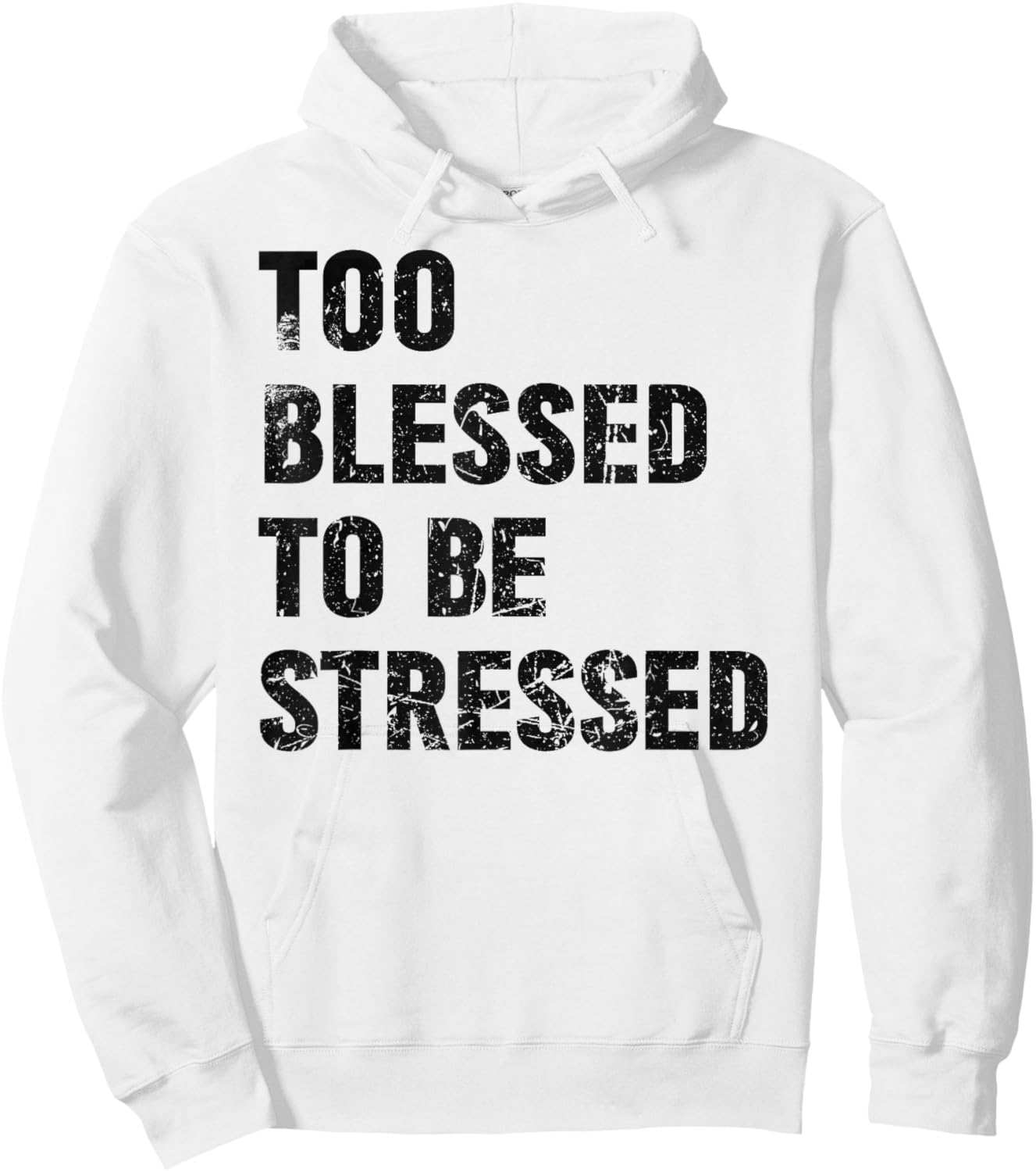 Too Blessed To Be Stressed Vintage Green Hoodie - Hoodie | White