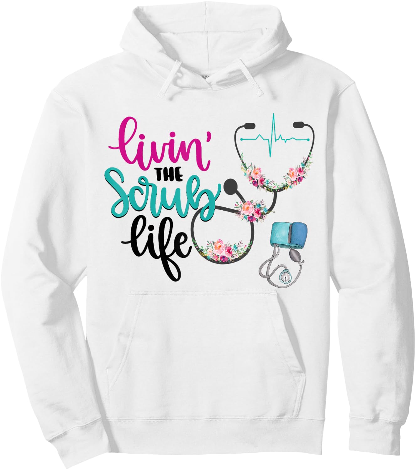 Livin The Scrub Life Hoodie - Hoodie | White