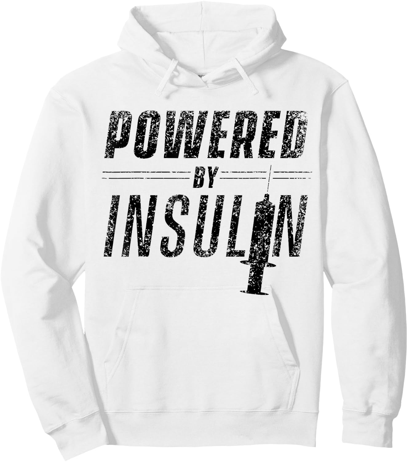 Powered By Insulin Sayings Diabetician Diabetes Awareness Hoodie - Hoodie | White