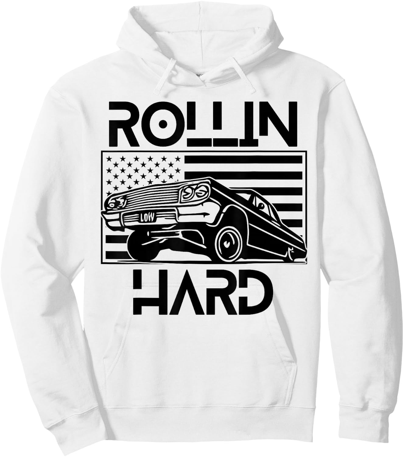 Rollin Hard Lowrider Chicano American Flag Cholo Car Lover Hoodie - Hoodie | White