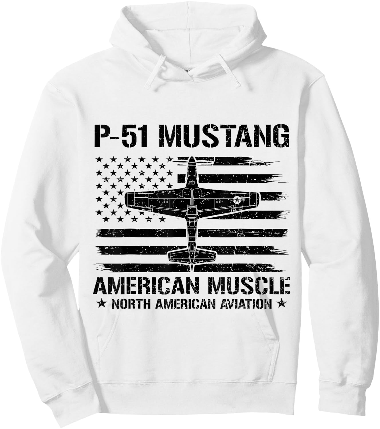P-51 Mustang American Muscle Flag USA NAA P-51D WW2 Fighter Hoodie - Hoodie | White