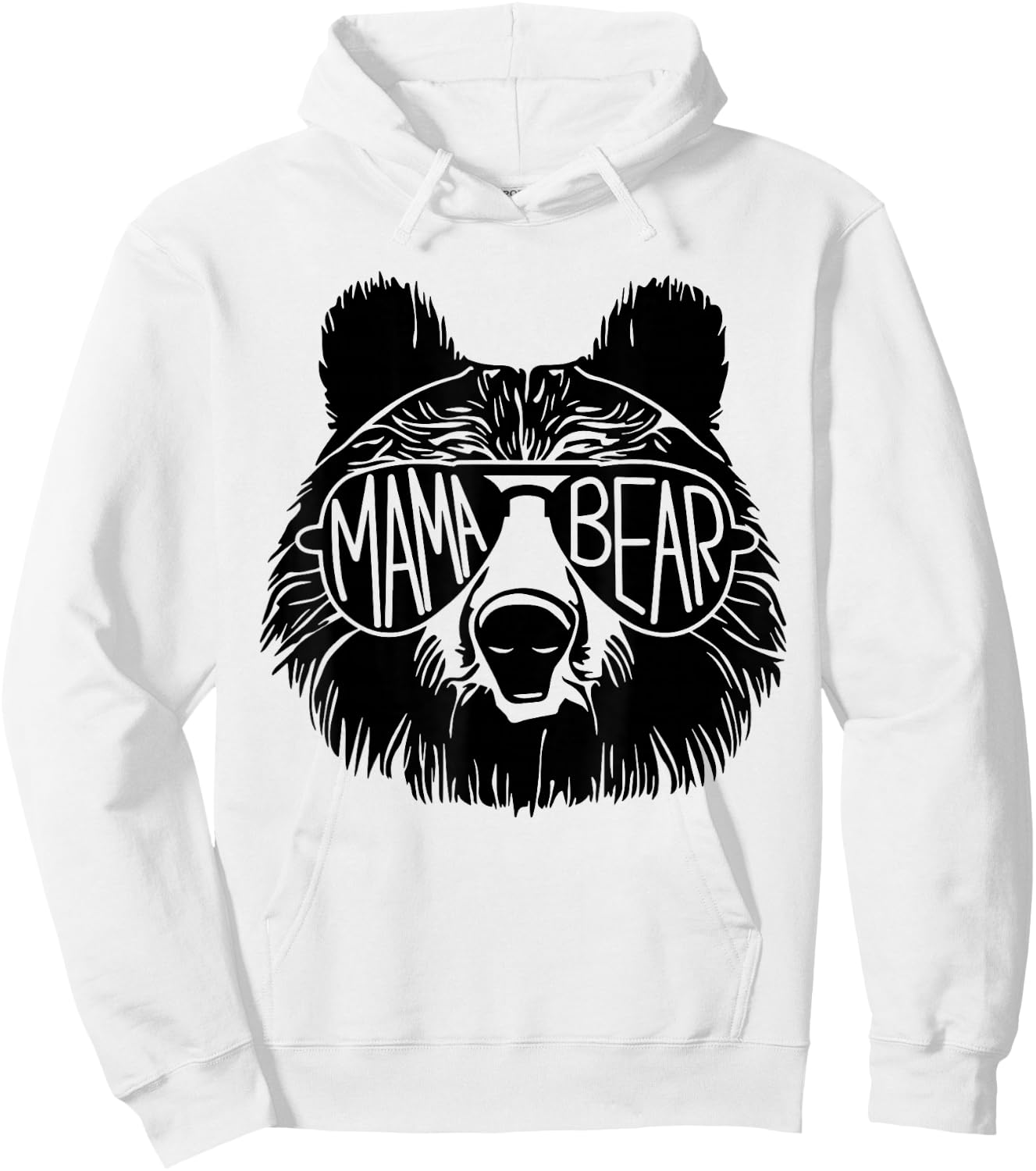 Mama Bear Face Sunglasses Mother Mom Mommy Mother's Day Hoodie - Hoodie | White