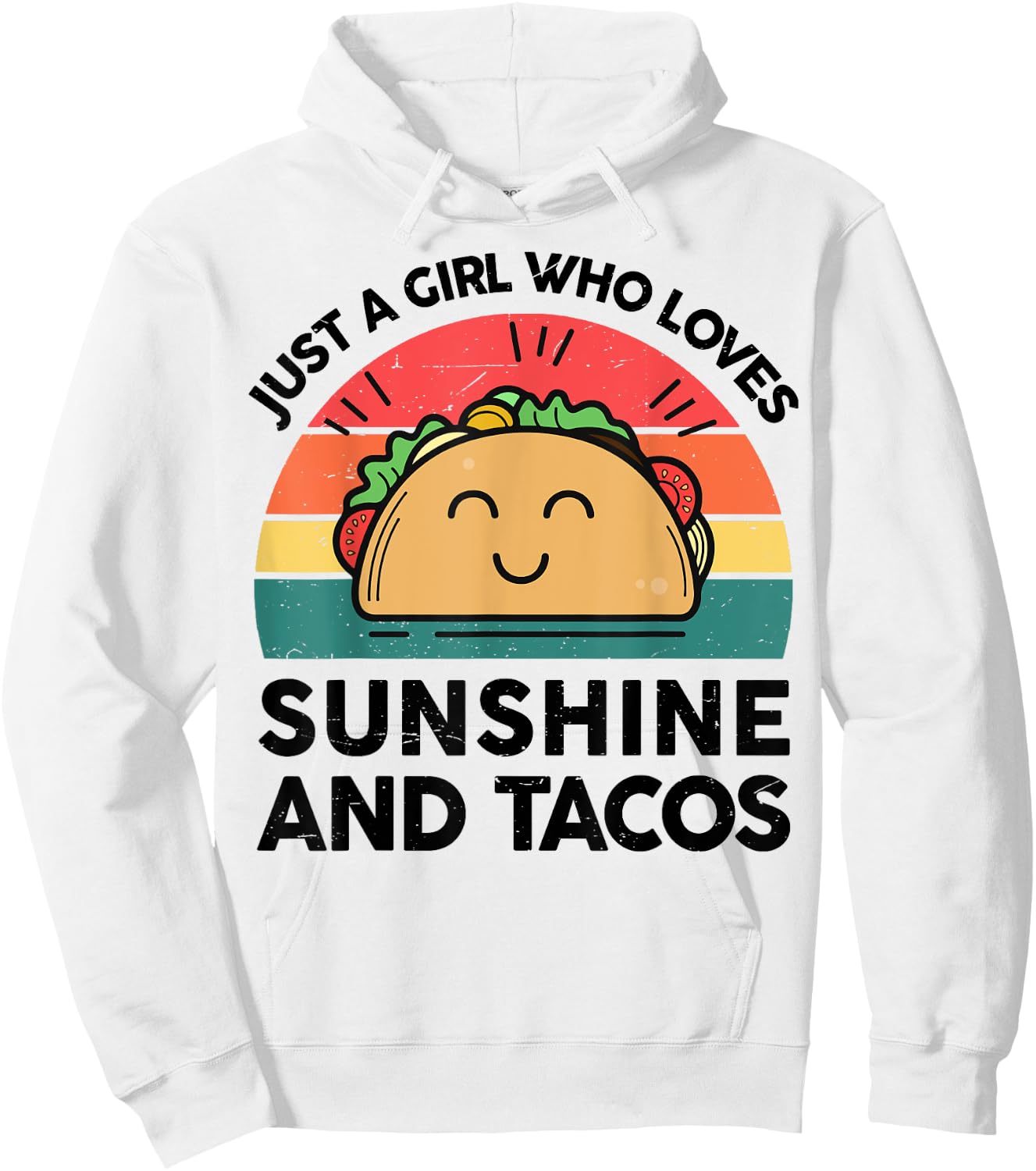 Girl Love Sunshine & Tacos Mexican Women Funny Cinco De Mayo Hoodie - Hoodie | White