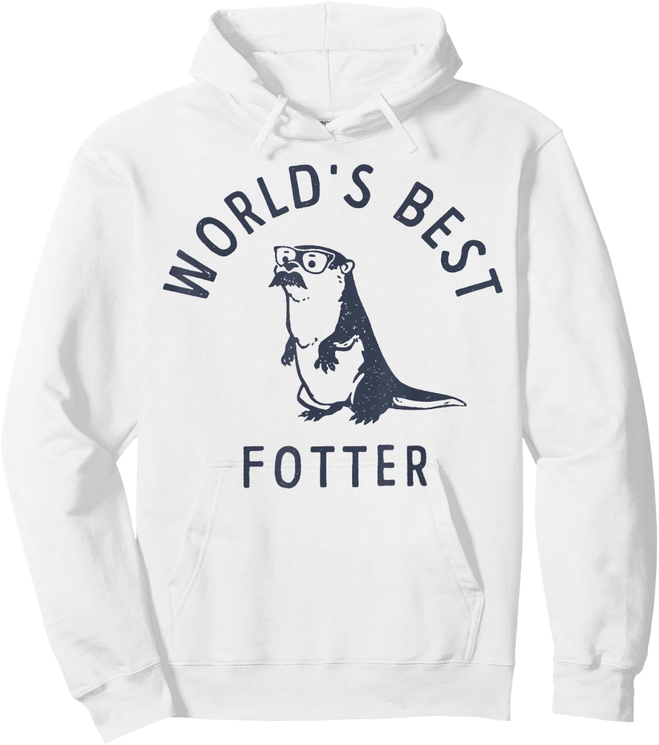 World's Best fotter Funny Otter Father's Day Hoodie - Hoodie | White
