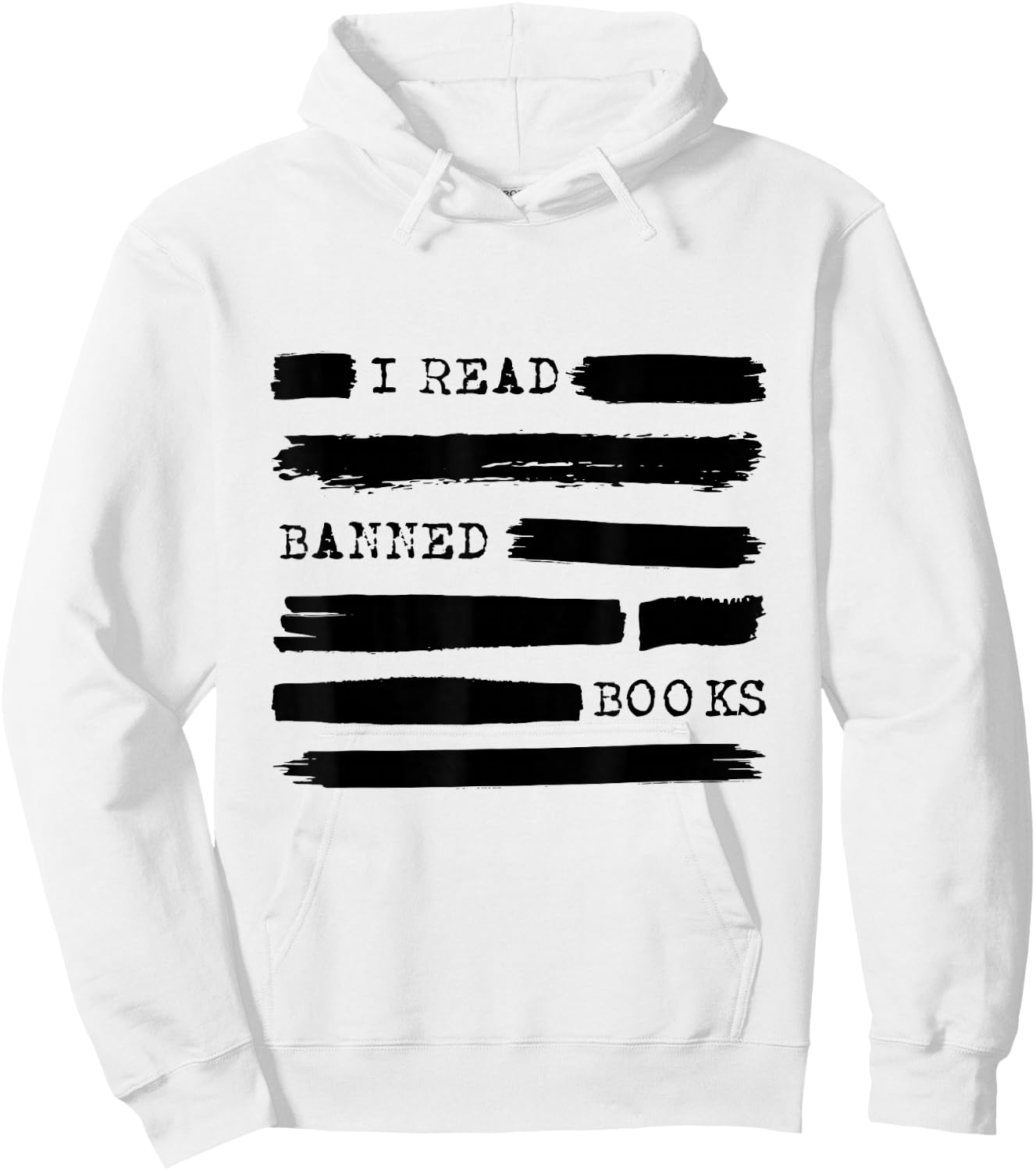 I Read Banned Books Banned Books Week Gift Librarian Teacher Small Hoodie - Hoodie | White