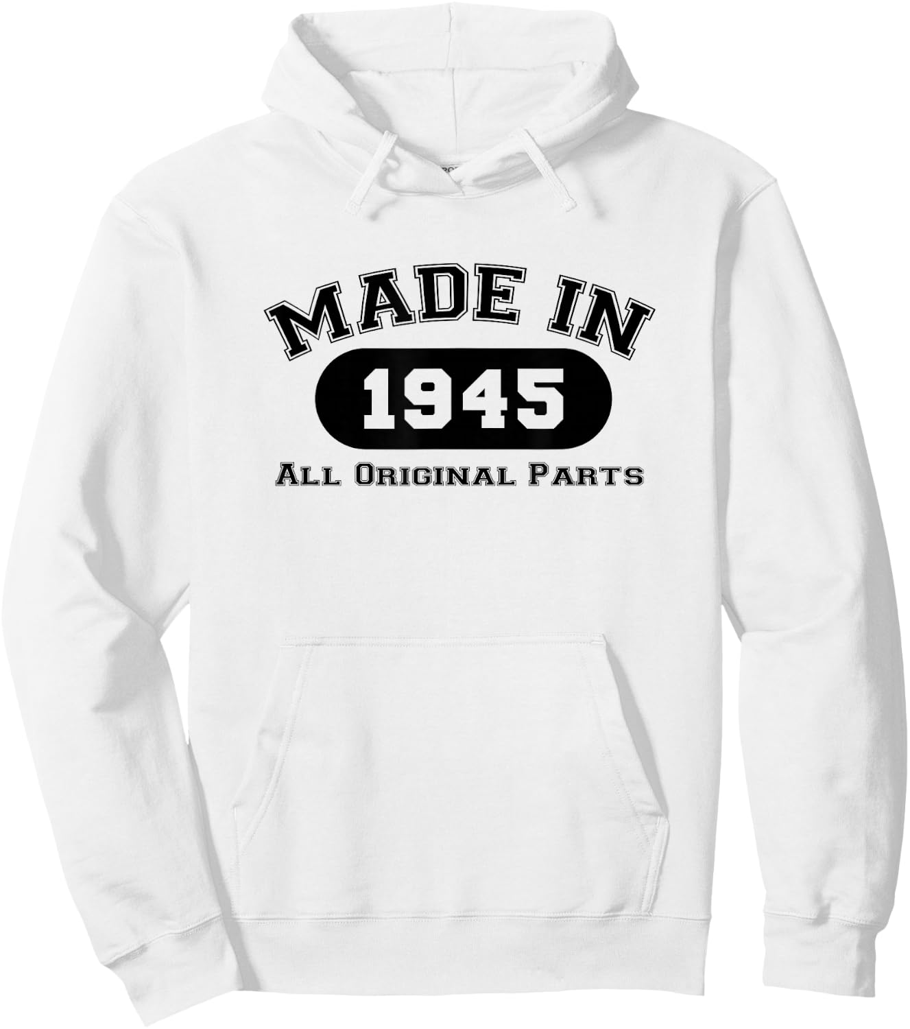 Made In 1945 All Original Parts Funny 77th Birthday Gift Hoodie - Hoodie | White