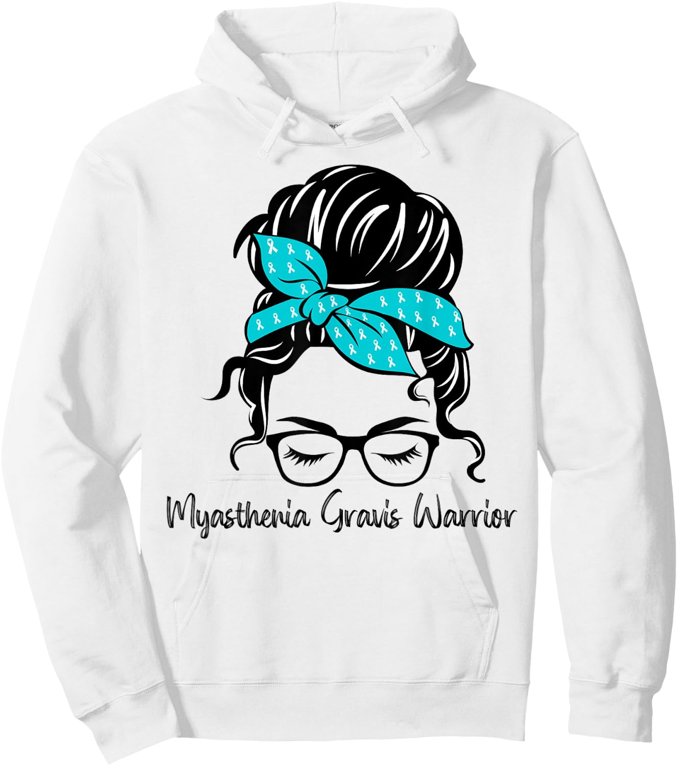 Myasthenia Gravis Awareness Messy Bun Teal Woman Warrior Hoodie - Hoodie | White