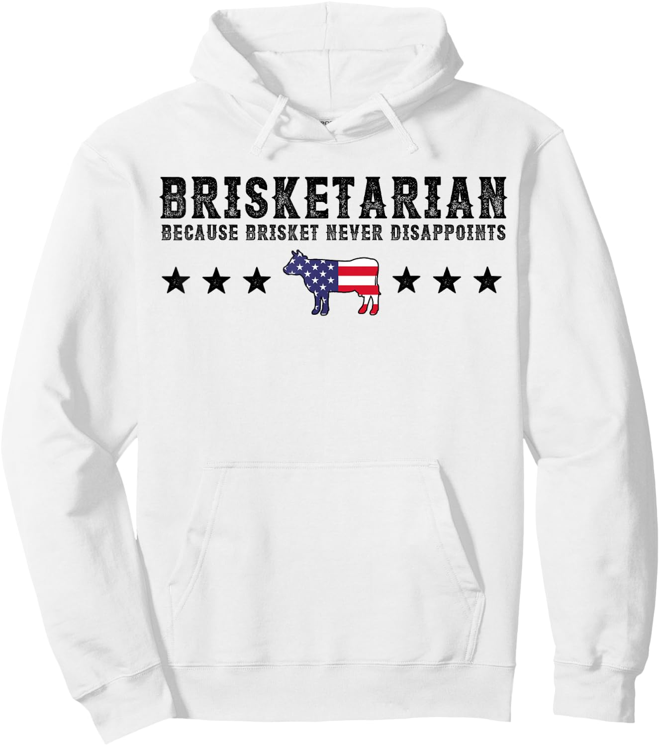 Brisketarian Because Brisket Never Disappoints BBQ Lover Hoodie - Hoodie | White