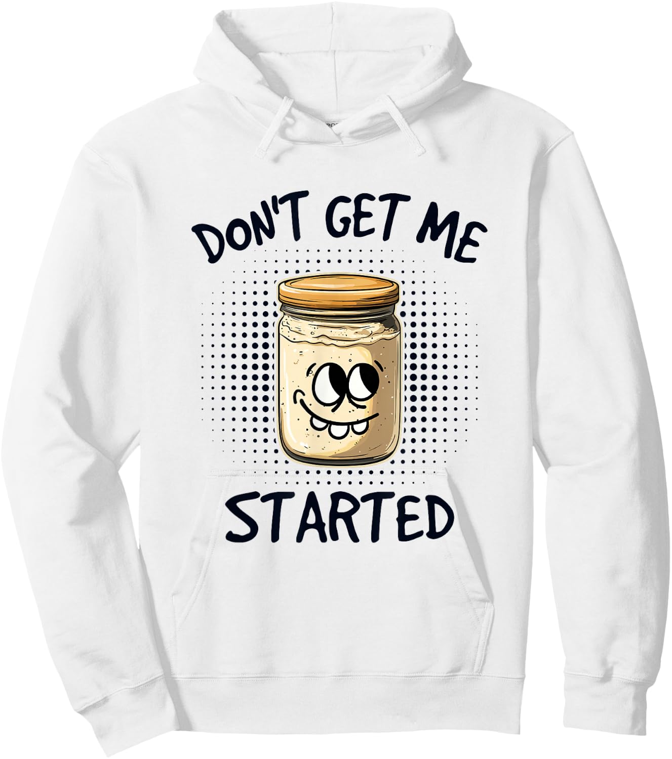 Dont Get Me Started Sourdough Hoodie - Hoodie | White