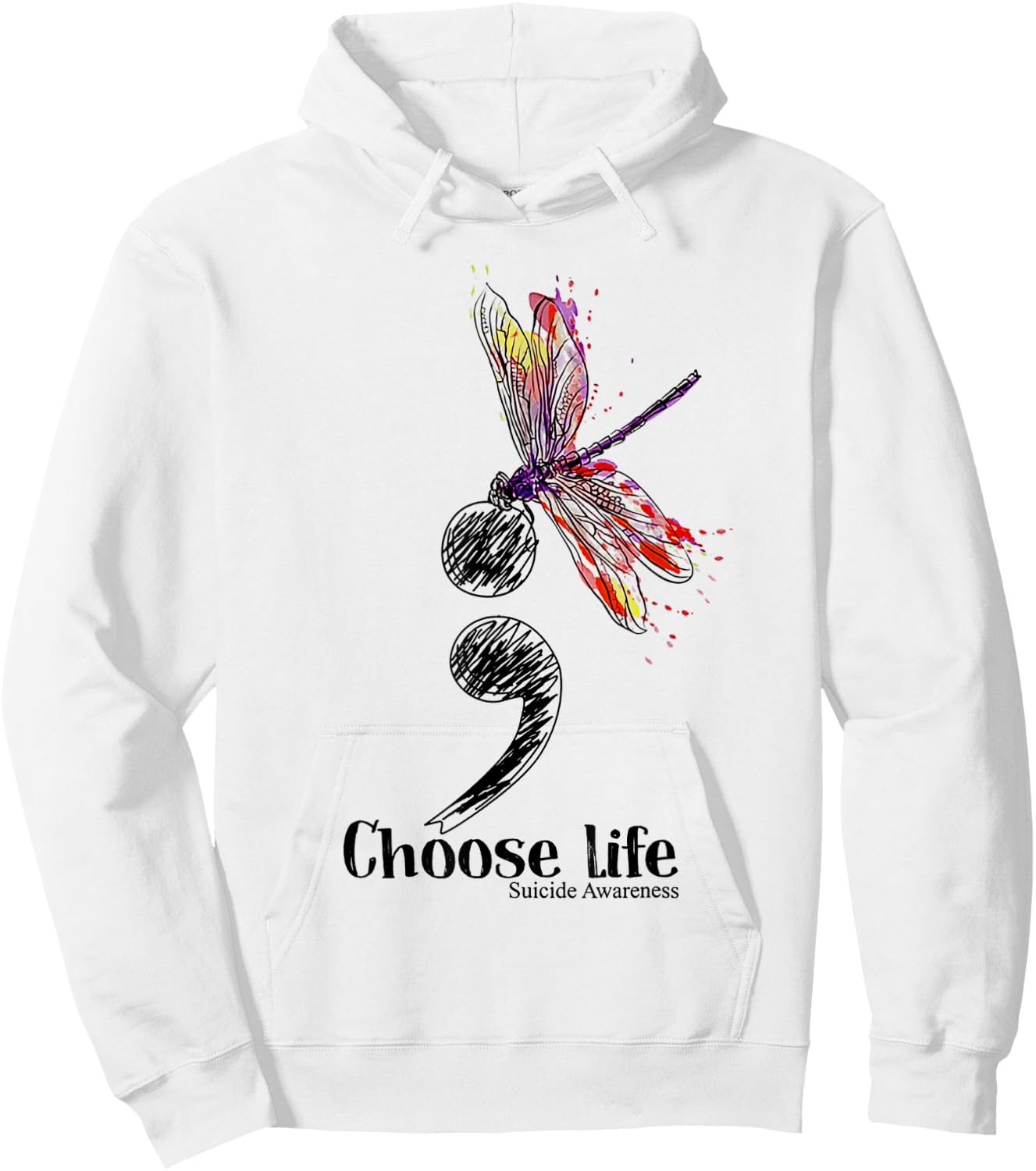 Choose life suicide Awareness Colorful Dragonfly Hoodie - Hoodie | White