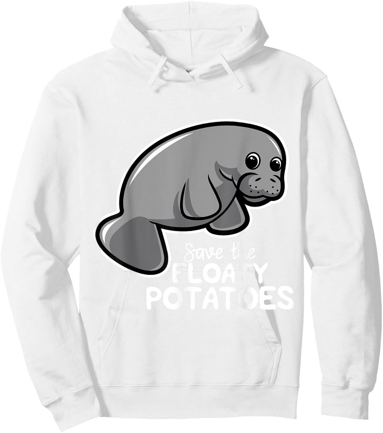 Save The Floaty Potatoes Hilarious Saying Hoodie - Hoodie | White