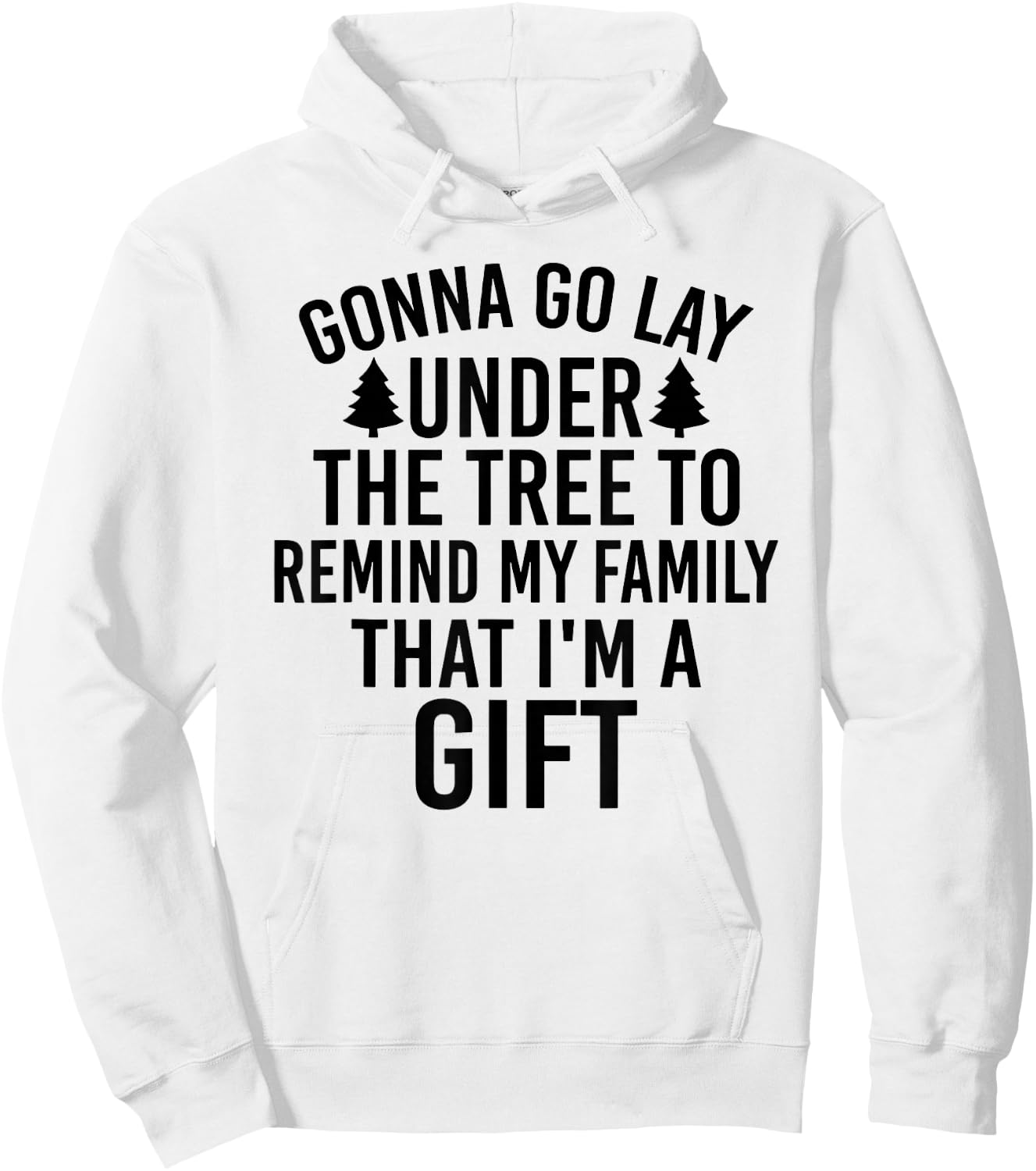 Gonna Go Lay Under The Tree To Remind My Family Hoodie - Hoodie | White