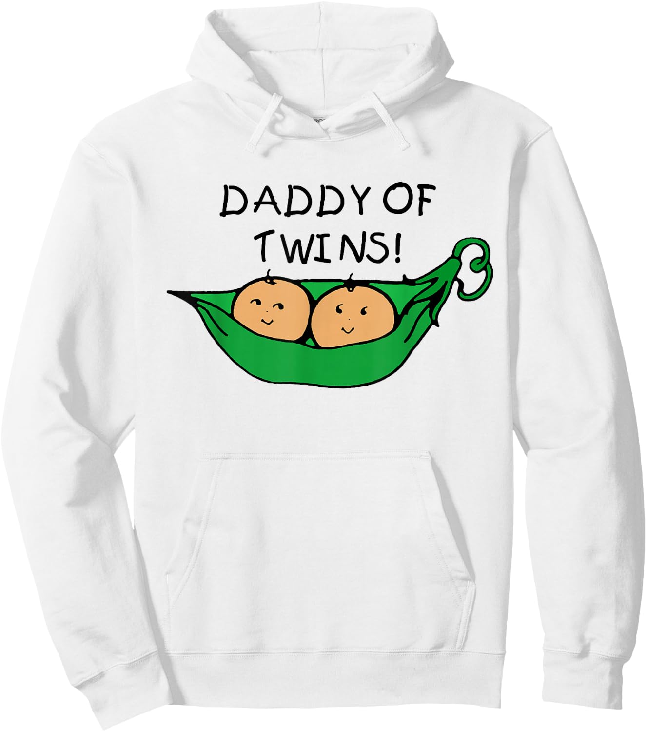 Two Peas in a Pod Daddy of Twins Hoodie - Hoodie | White