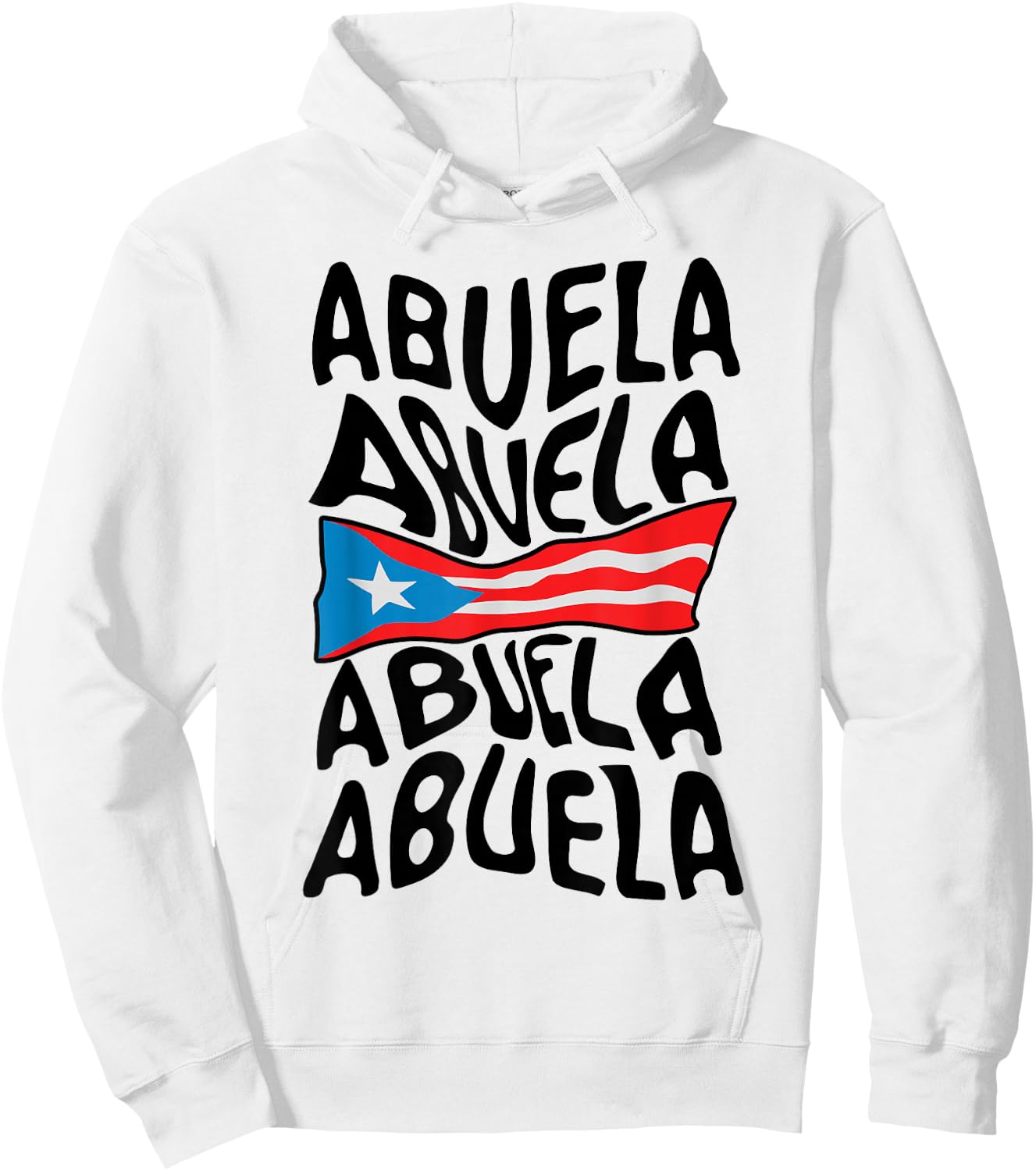 Abuela Puerto Rico Flag Puerto Rican Grandma Mothers Day Hoodie - Hoodie | White