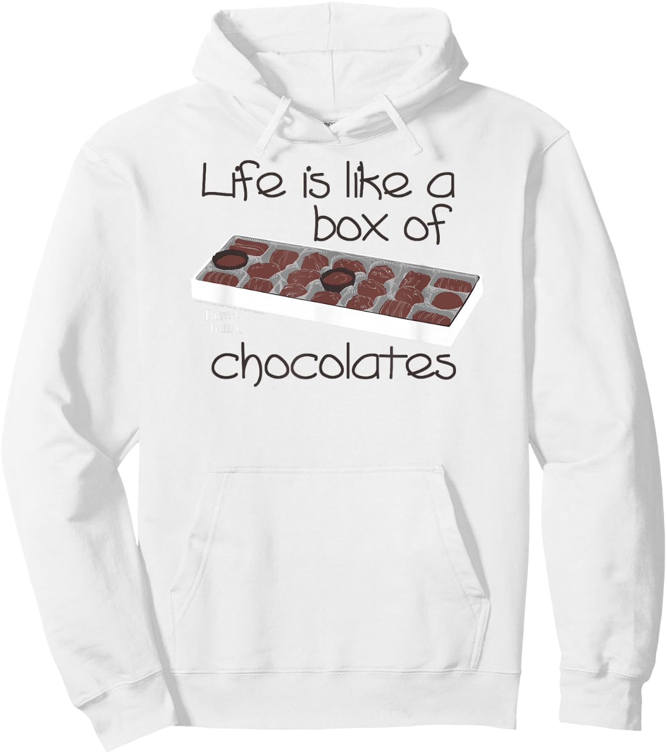Forrest Gump Life is Like a Box of Chocolates Hoodie - Hoodie | White