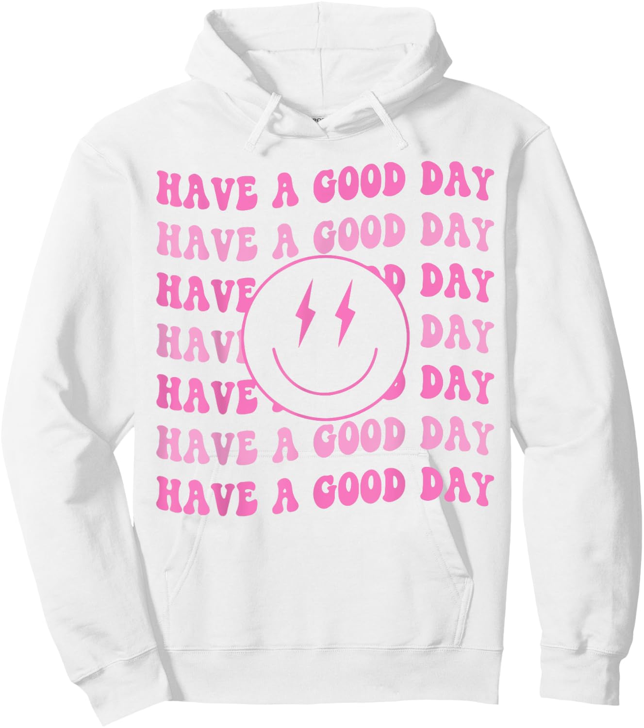 Have A Good Day Pink Smile Face Preppy Aesthetic Trendy Hoodie - Hoodie | White