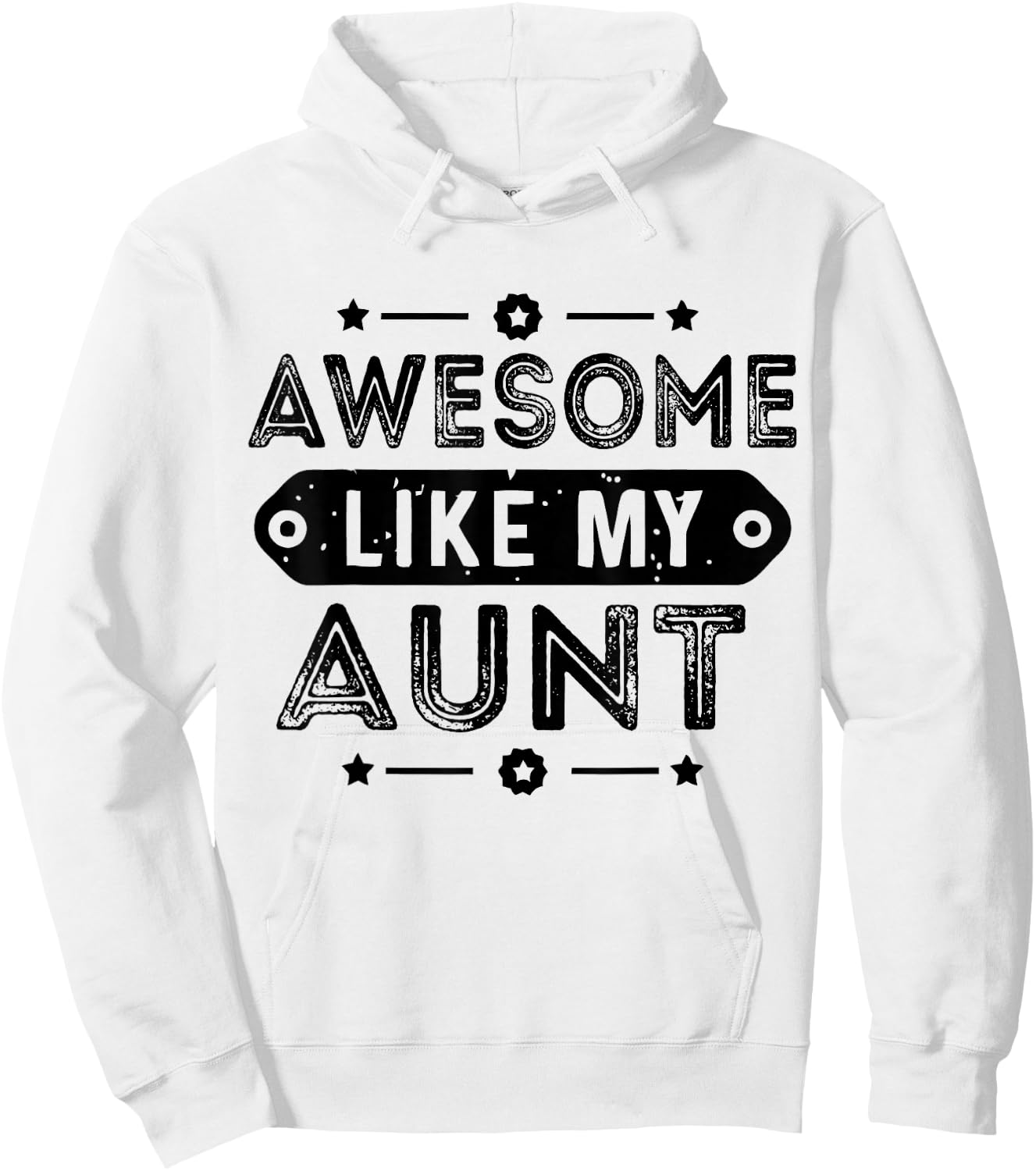 Niece Love For Auntie Pun Cool Awesome Like My Aunt Hoodie - Hoodie | White