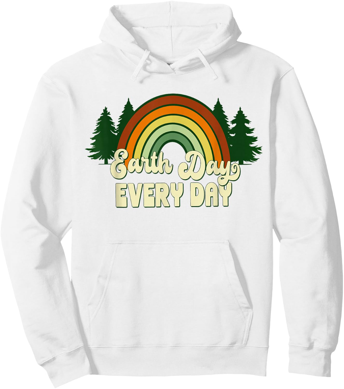 Earth Day Everyday Rainbow Pine Trees Hoodie - Hoodie | White