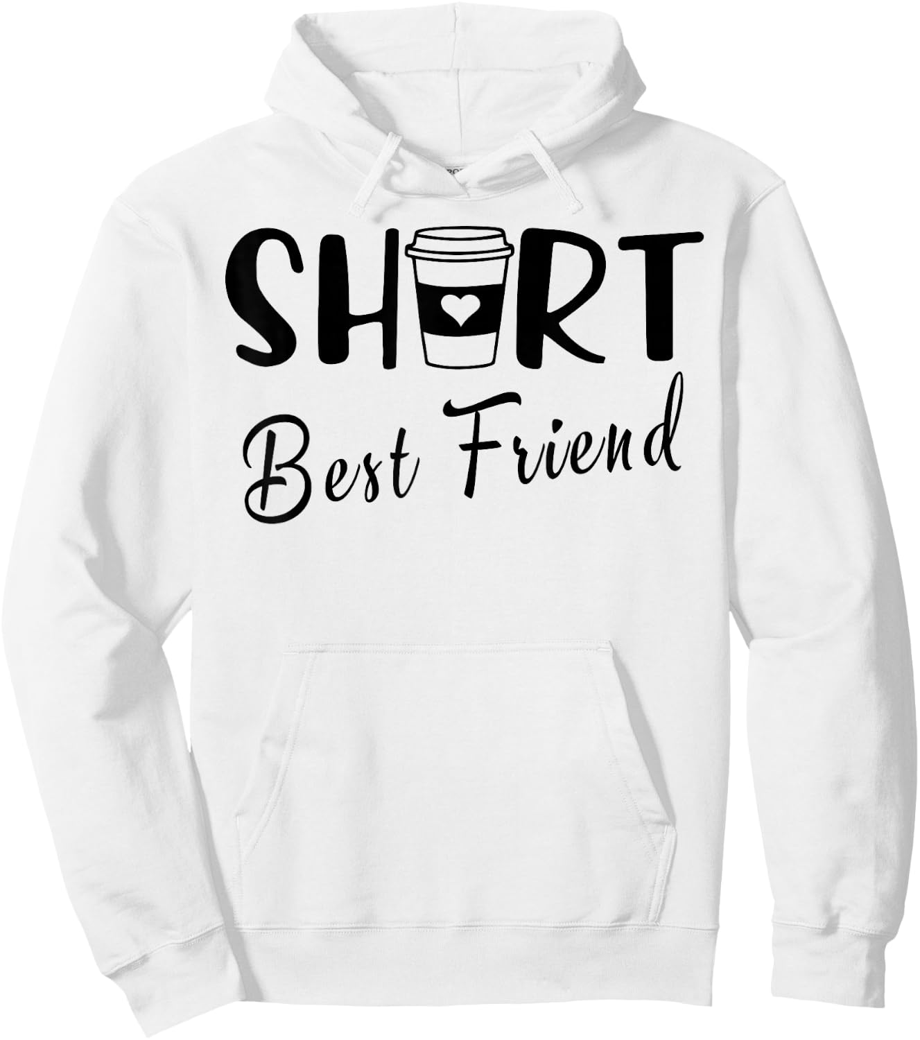 Short Best Friend Funny Coffee Matching BFF Besties Girls Hoodie - Hoodie | White