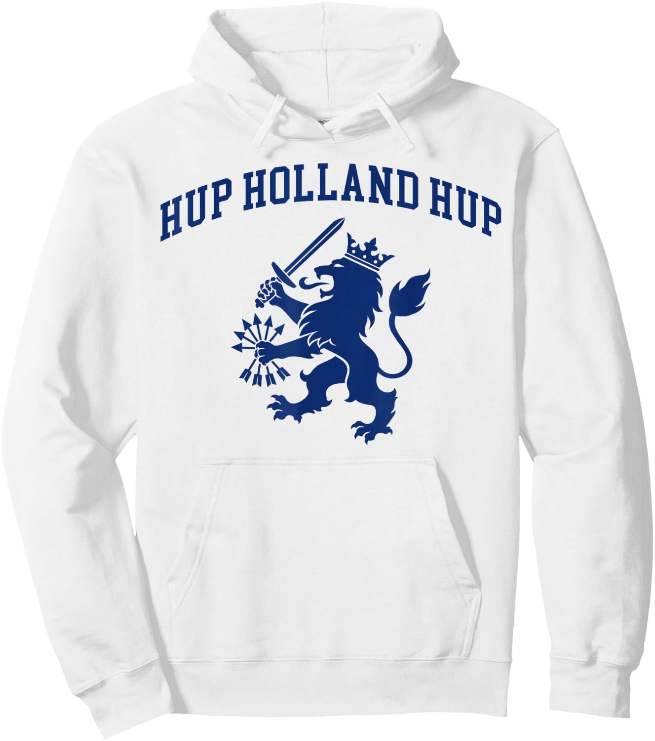 Hup Holland Hup Nederland Flag Dutch Lion Netherlands Pride Hoodie - Hoodie | White