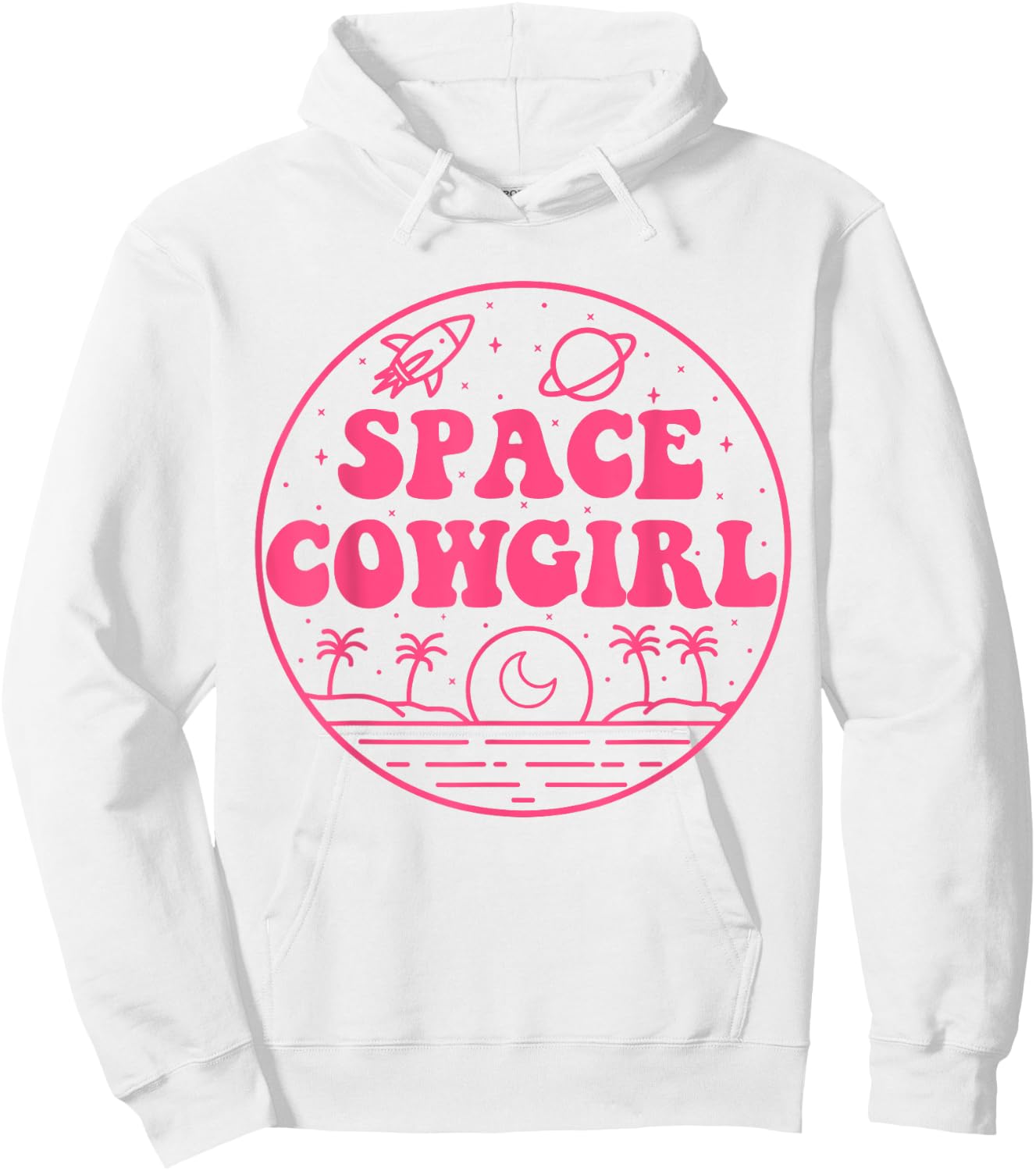 Space Cowgirls Bachelorette Party Rodeo Western Aesthetic Hoodie - Hoodie | White