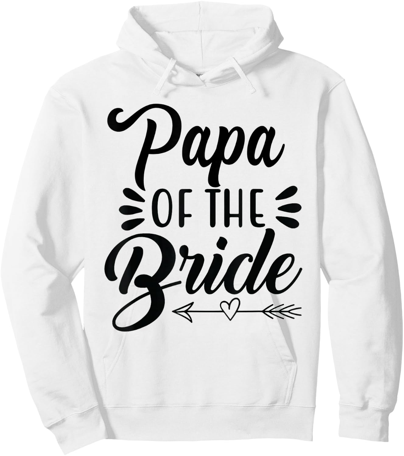 Papa Of The Bride Wedding Party Family Bridal Shower Father Hoodie - Hoodie | White