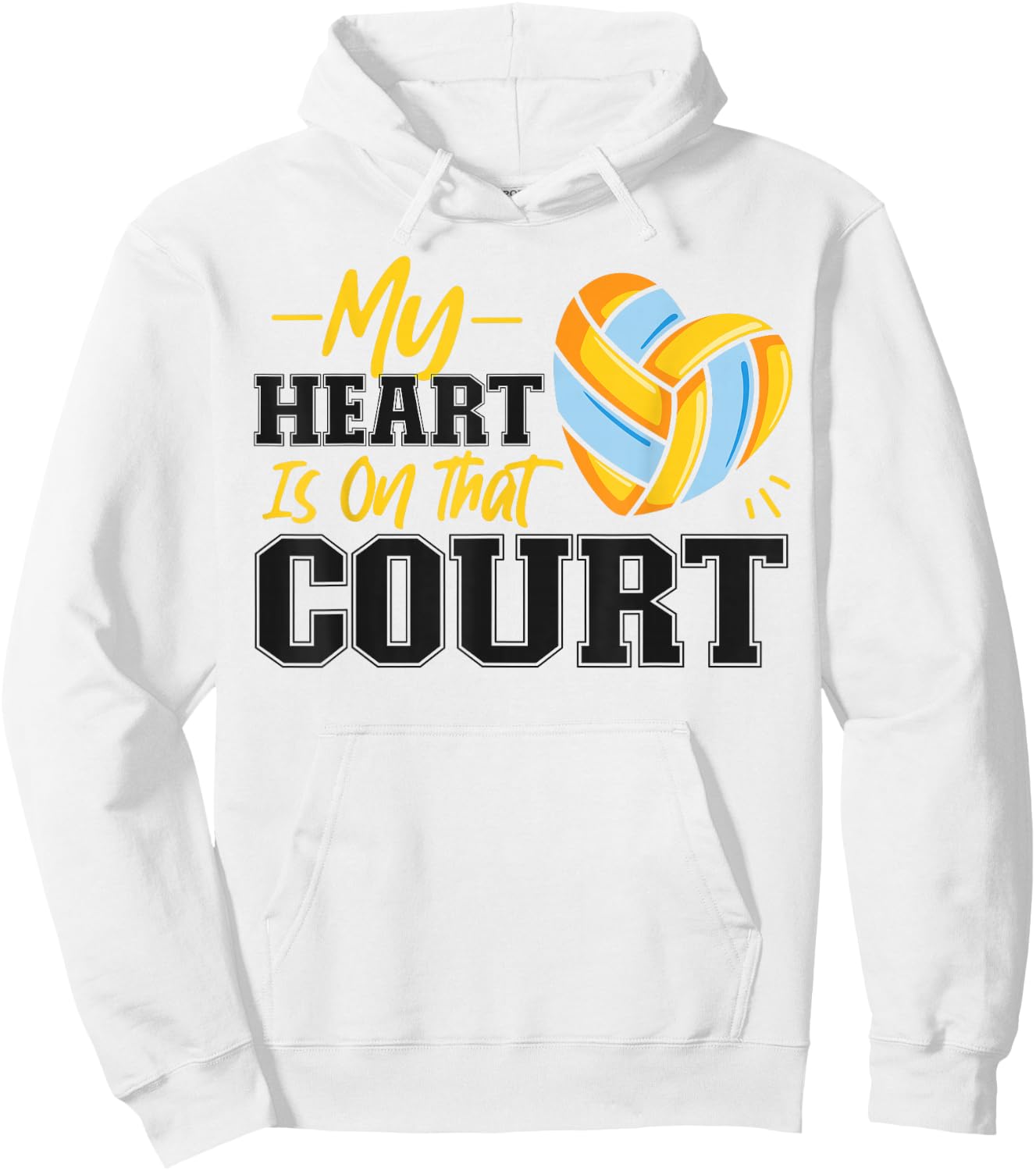 Volleyball Player Team My Heart Is On That Court Hoodie - Hoodie | White