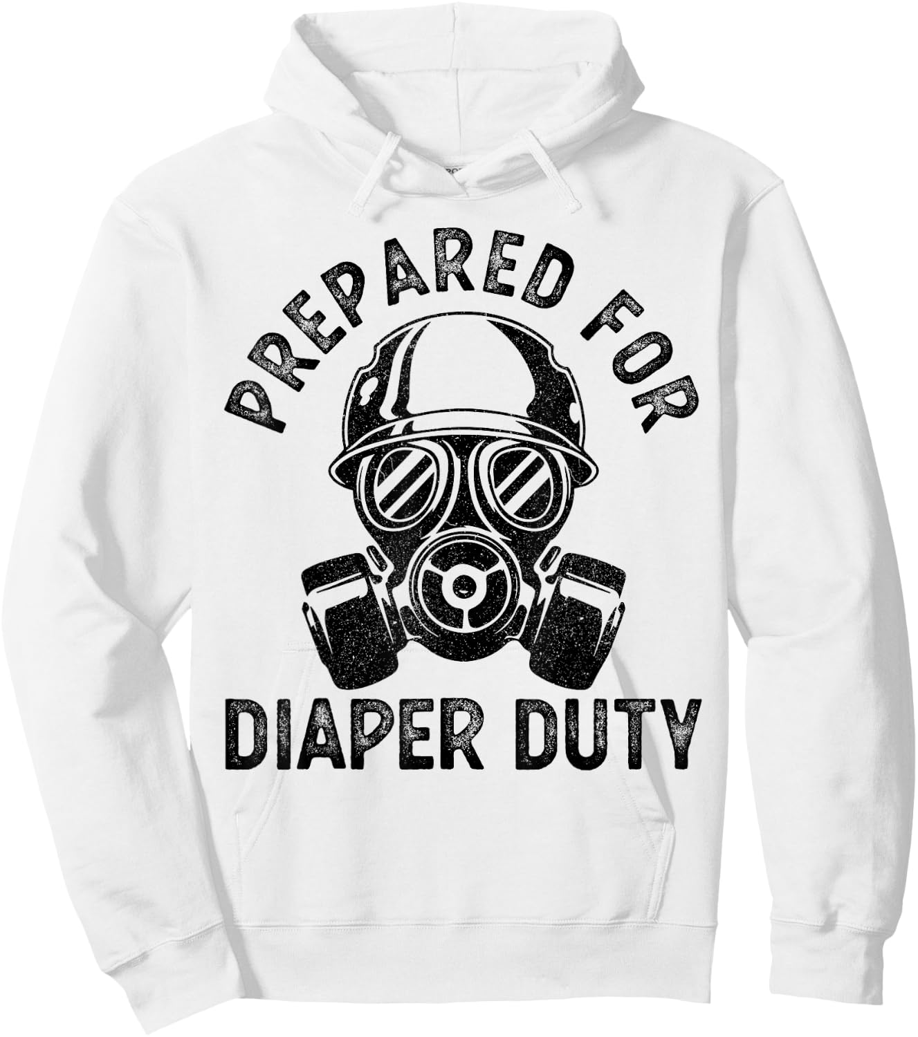 Funny New Dad Prepared For Diaper Duty Hoodie - Hoodie | White